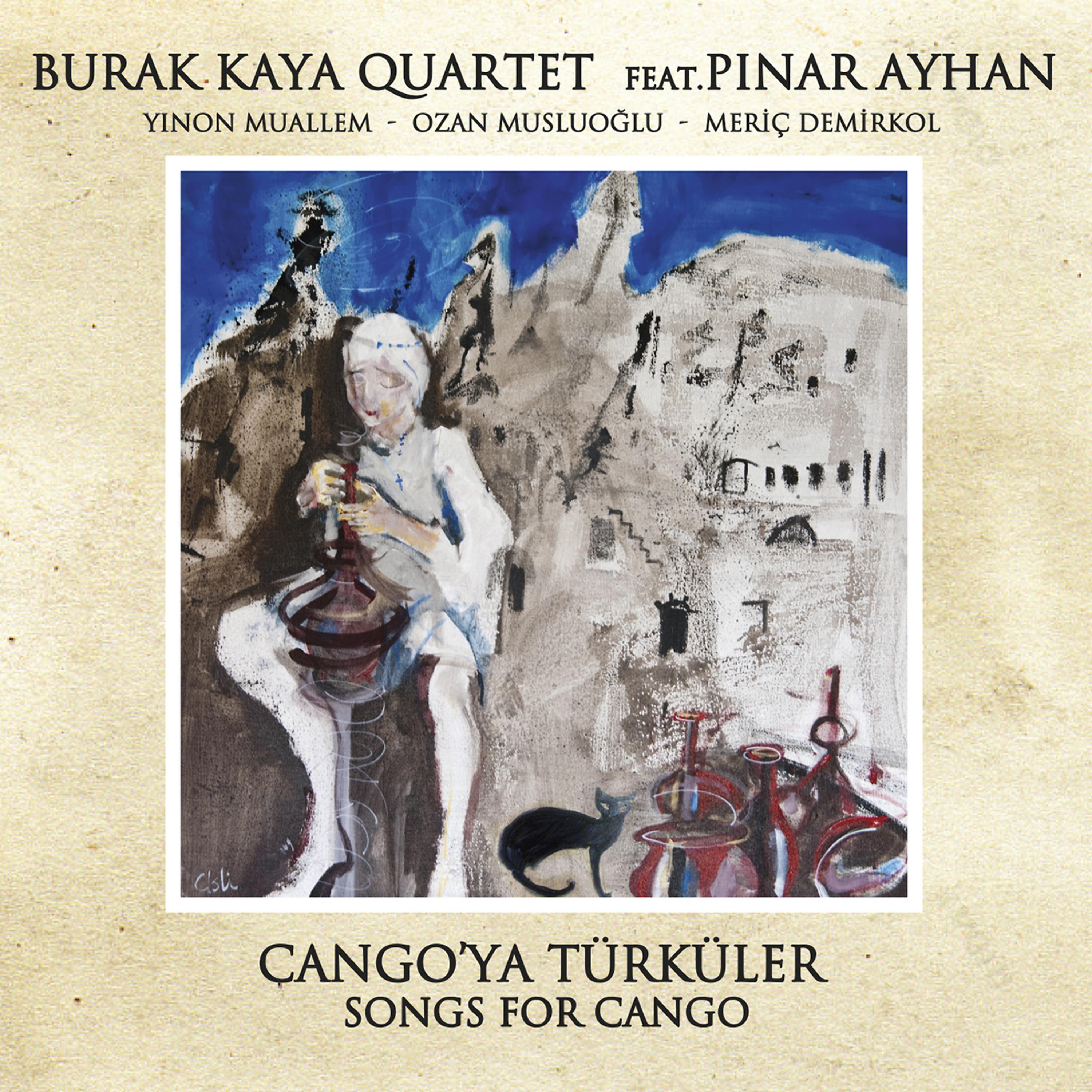 Постер альбома Cango'ya Türküler (feat. Pınar Ayhan)