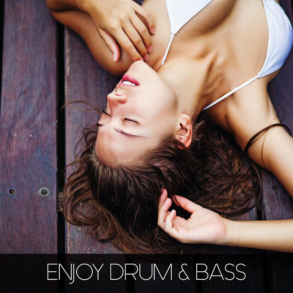Постер альбома Enjoy Drum & Bass