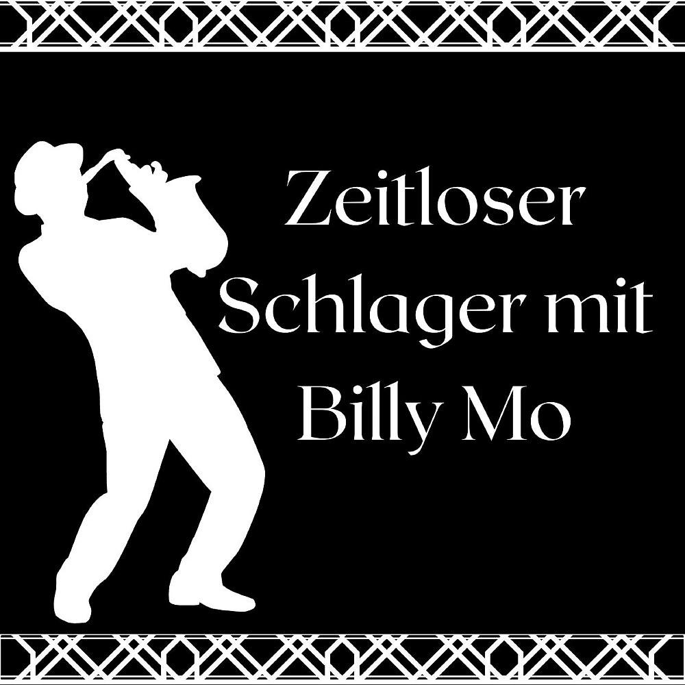 Постер альбома Zeitloser Schlager mit Billy Mo