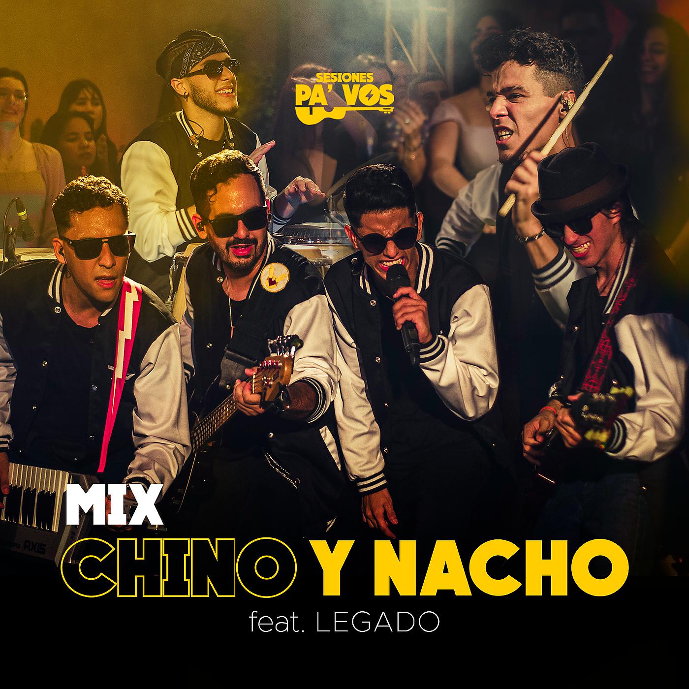 Постер альбома Mix Chino Y Nacho (En Vivo)