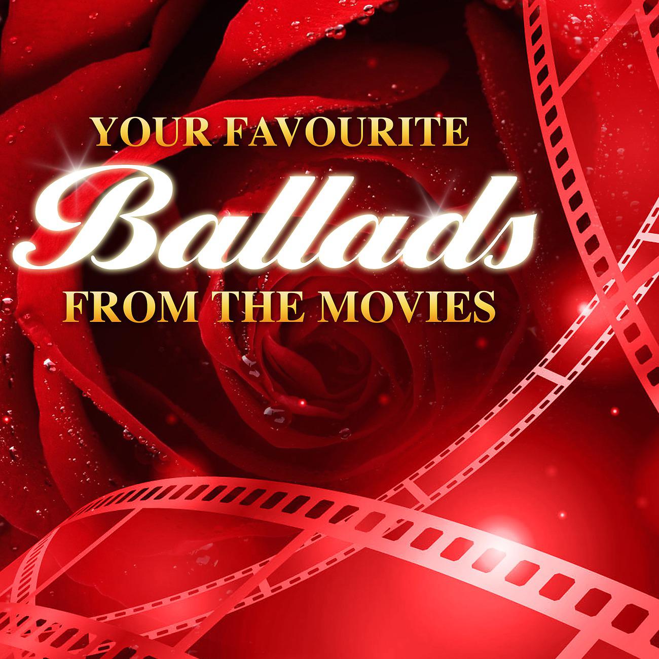 Постер альбома Your Favourite Ballads From The Movies