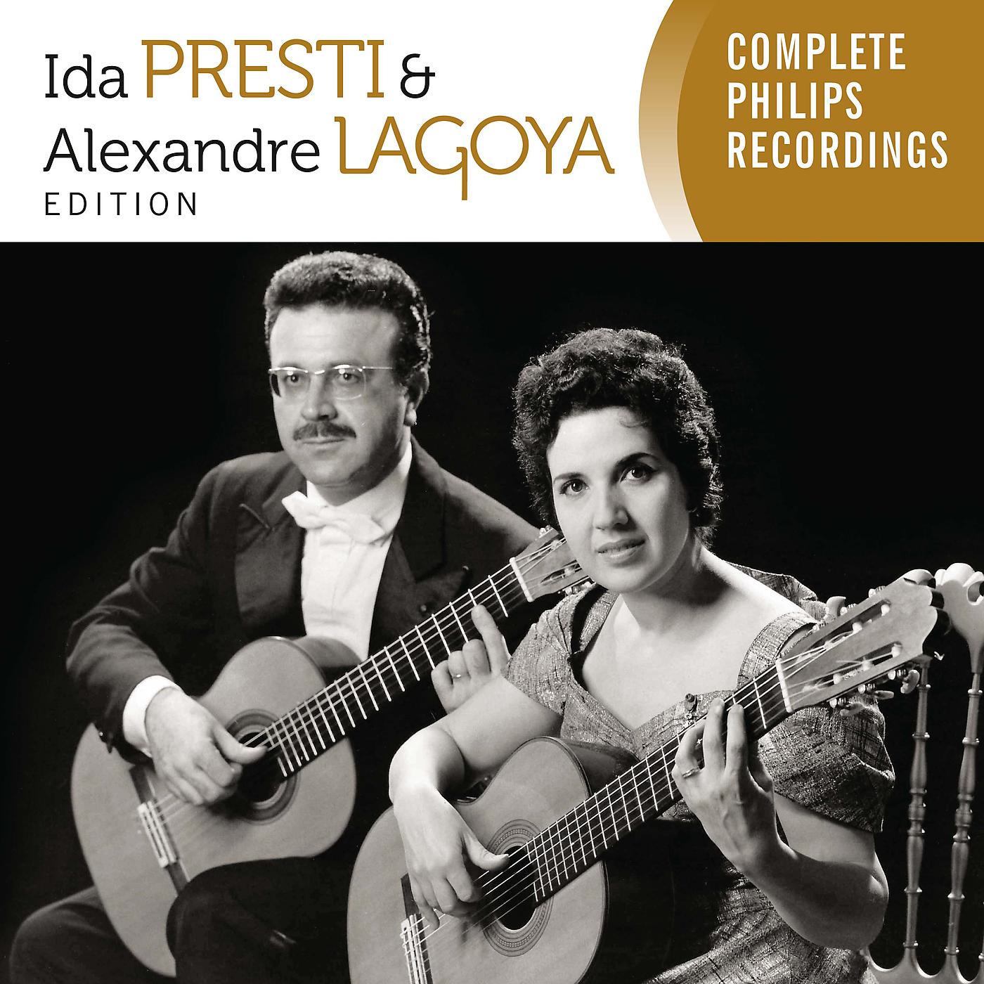 Постер альбома Ida Presti & Alexandre Lagoya Edition - Complete Philips recordings