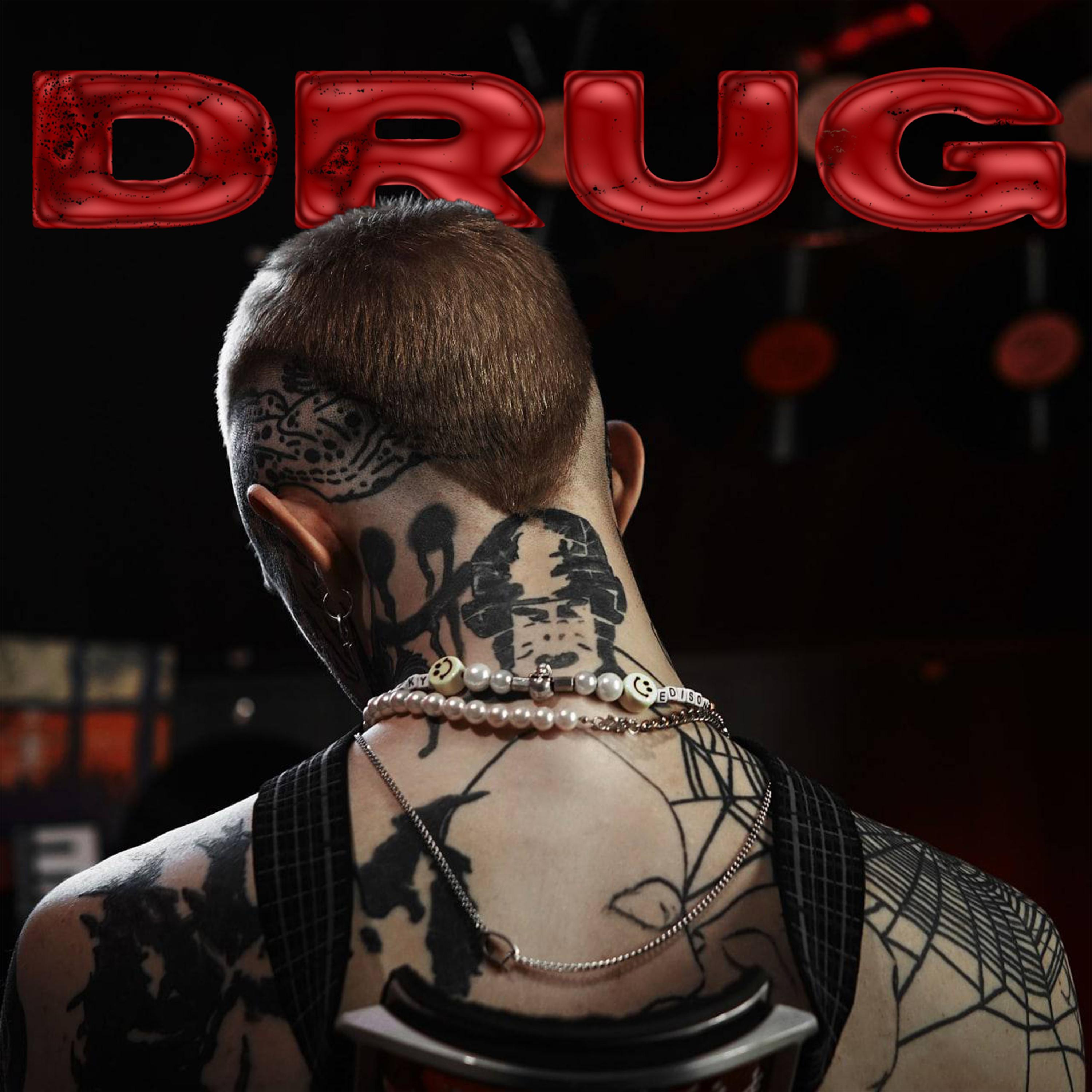 Постер альбома DRUG