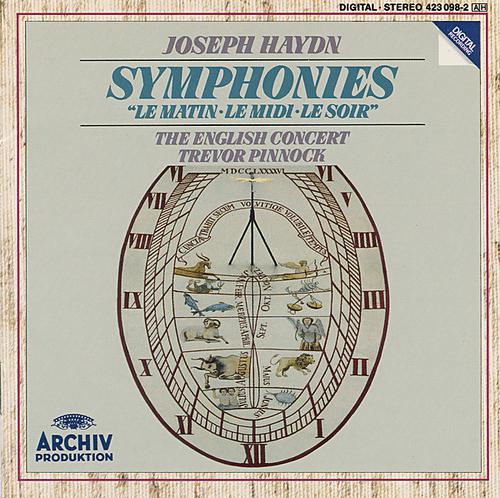 Постер альбома Haydn: Symphony No. 6 In D Major "Le Matin; Symphony No. 7 IN C Major "Le Midi"; Symphony No. 8 In G Major "Le Soir"