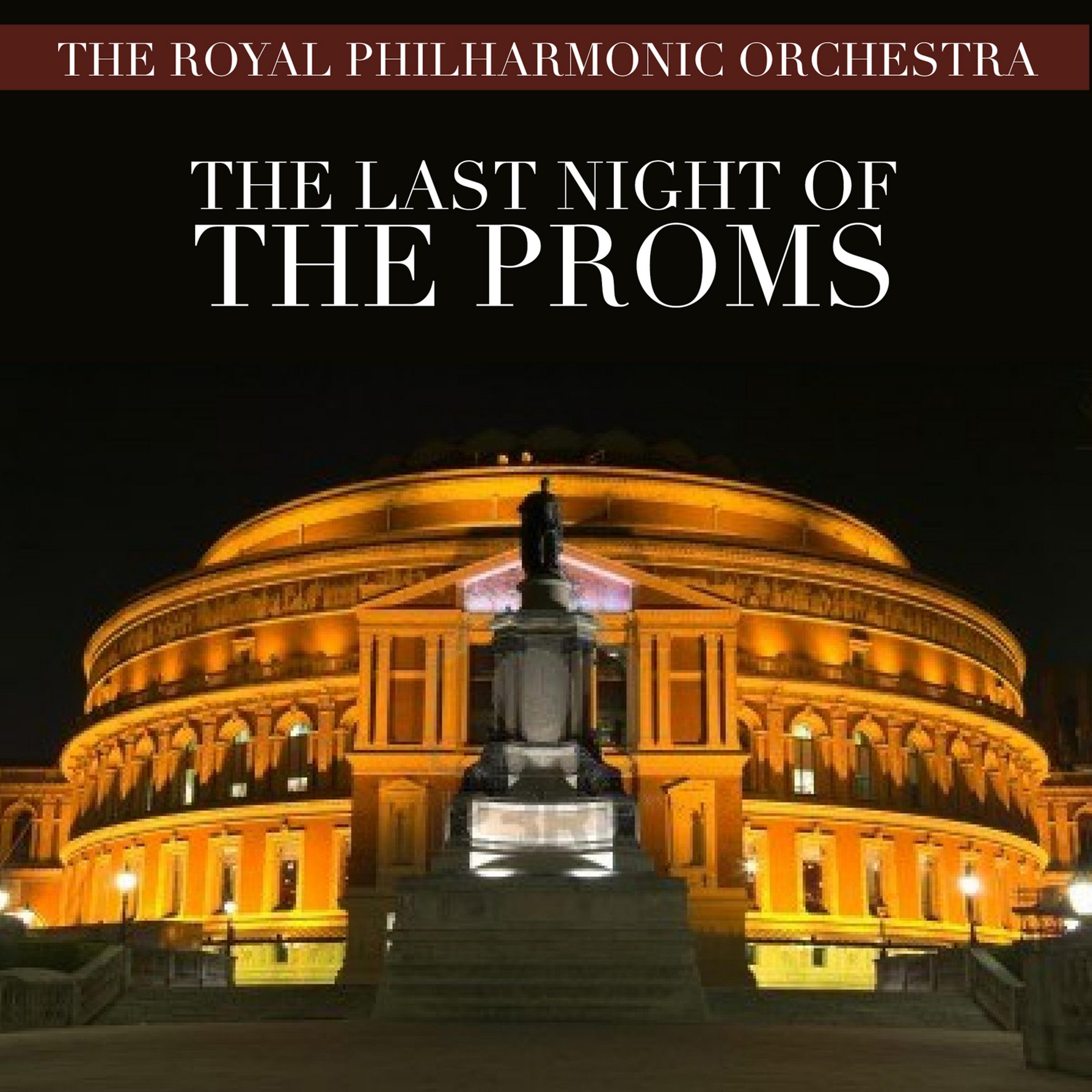 Постер альбома The R.P.O. Plays - The Last Night of the Proms