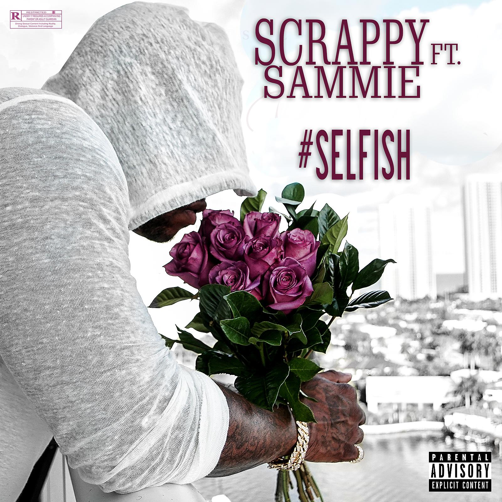 Постер альбома #Selfish (feat. Sammie)