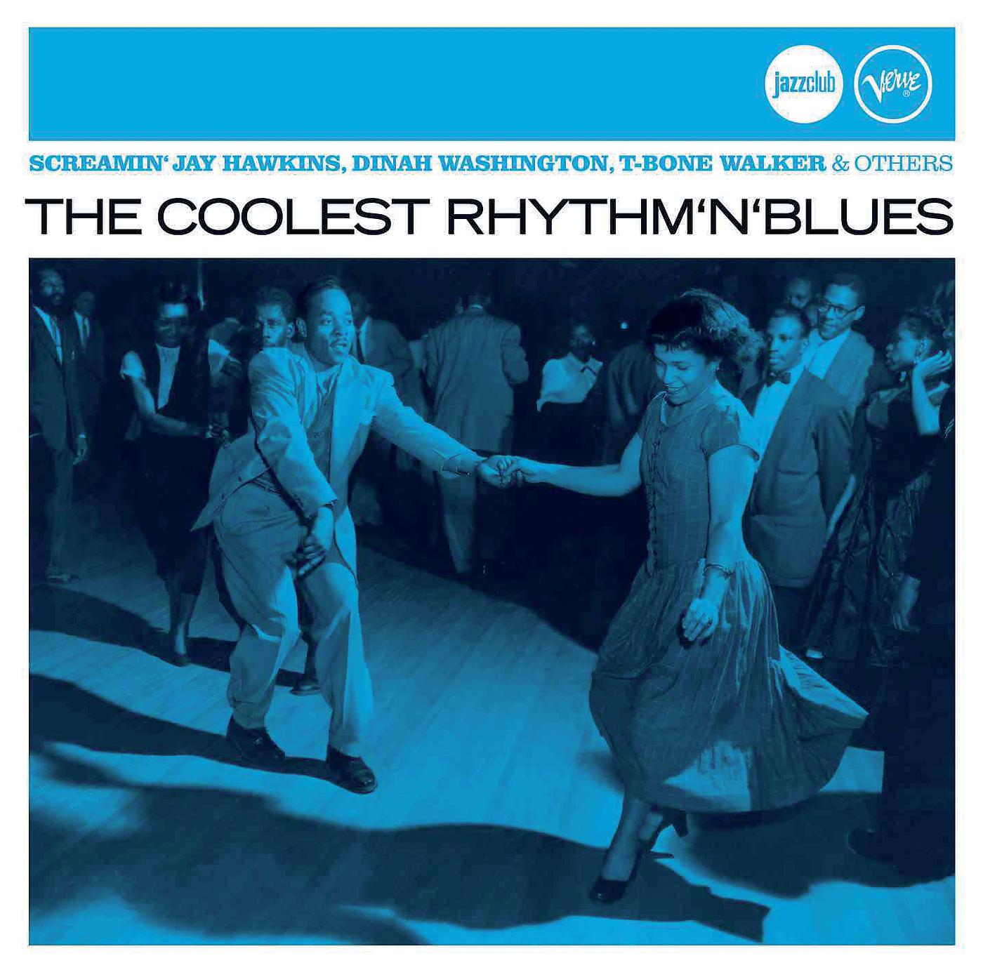 Постер альбома The Coolest Rhythm 'N' Blues (Jazz Club)