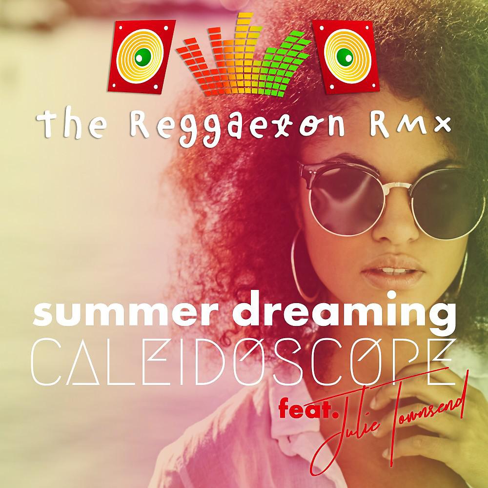 Постер альбома Summer Dreaming (The Reggaeton RMX)