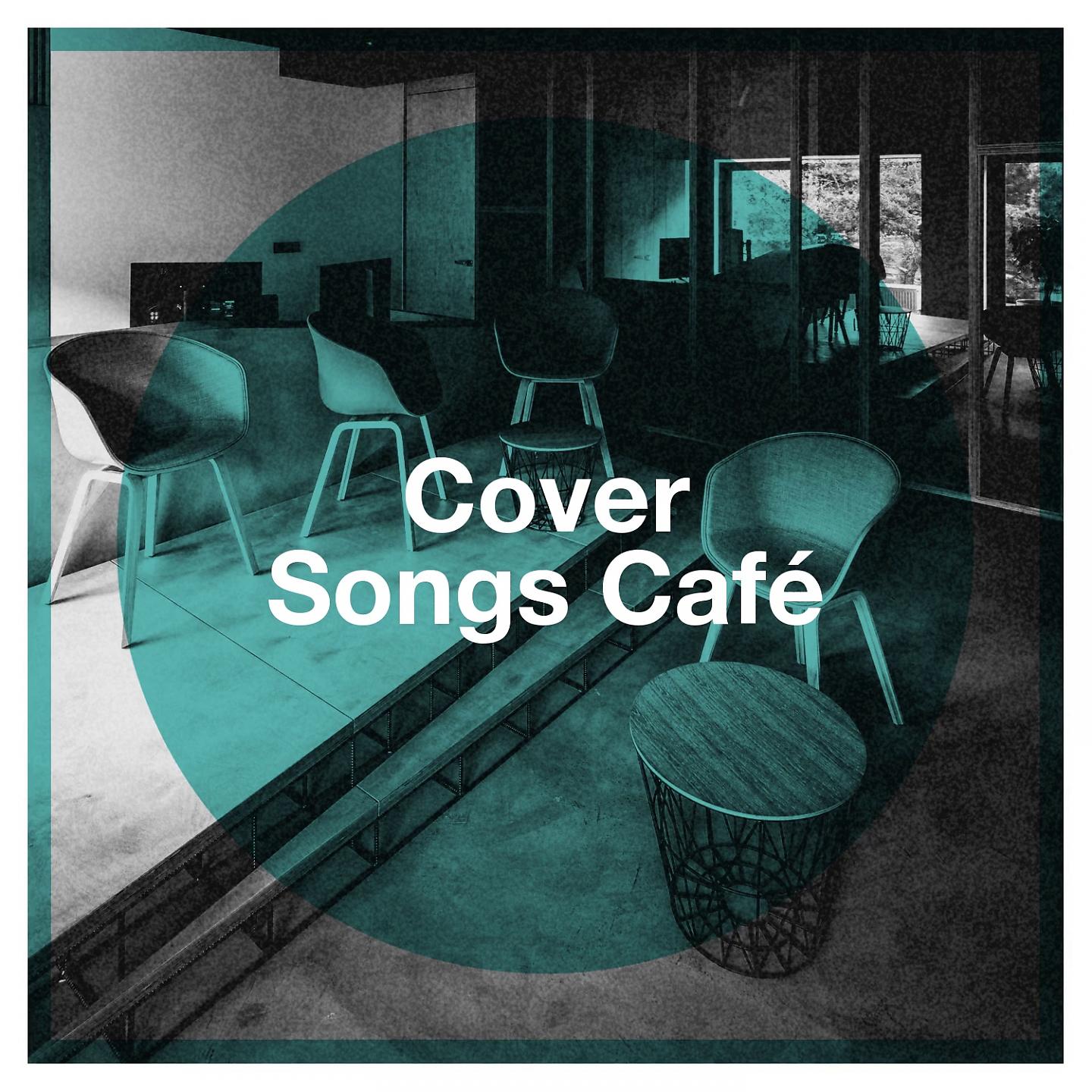 Постер альбома Cover Songs Café