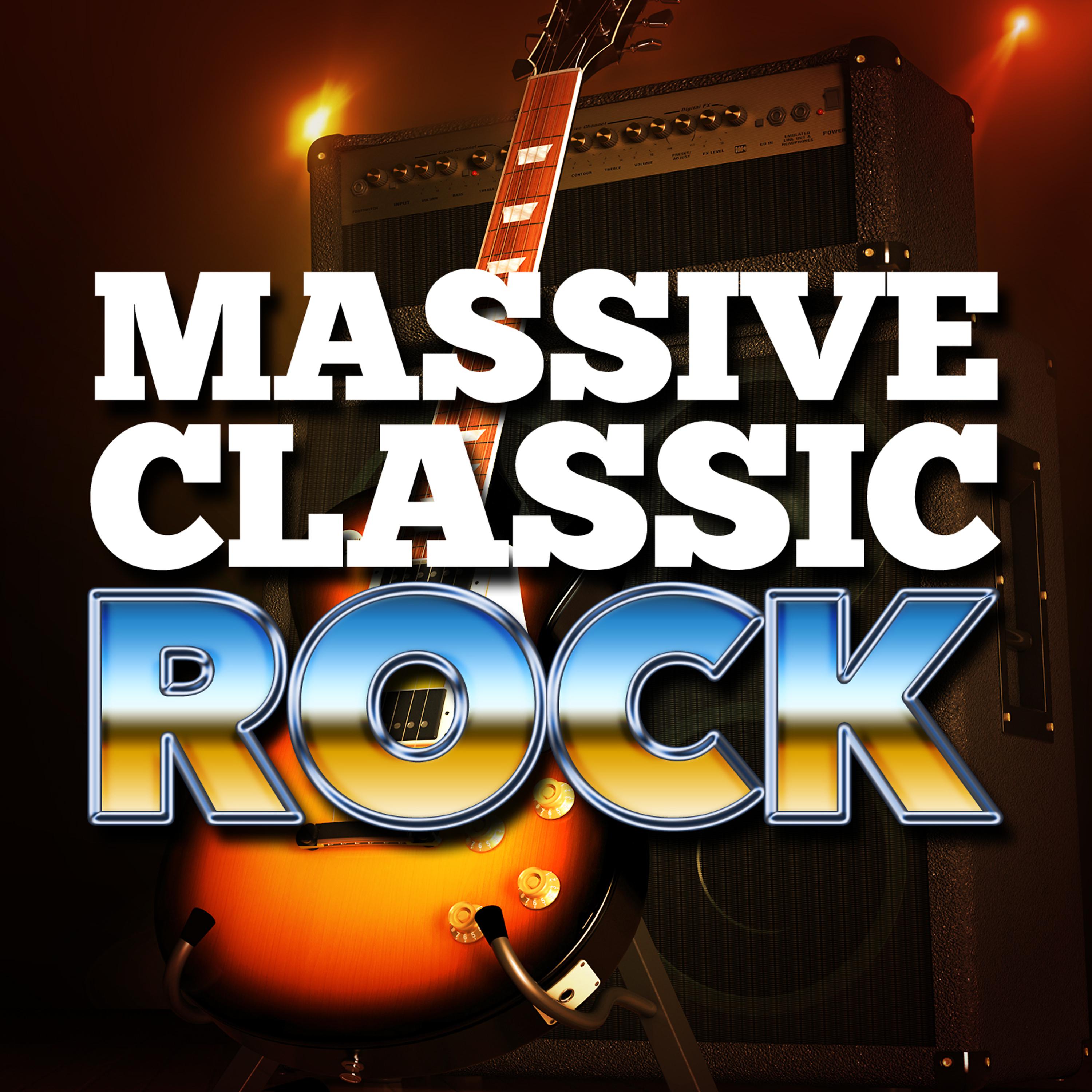 Постер альбома Massive Classic Rock
