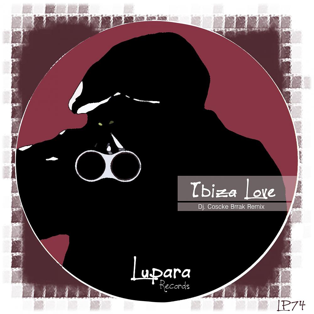 Постер альбома Ibiza Love (Brrak Remix)
