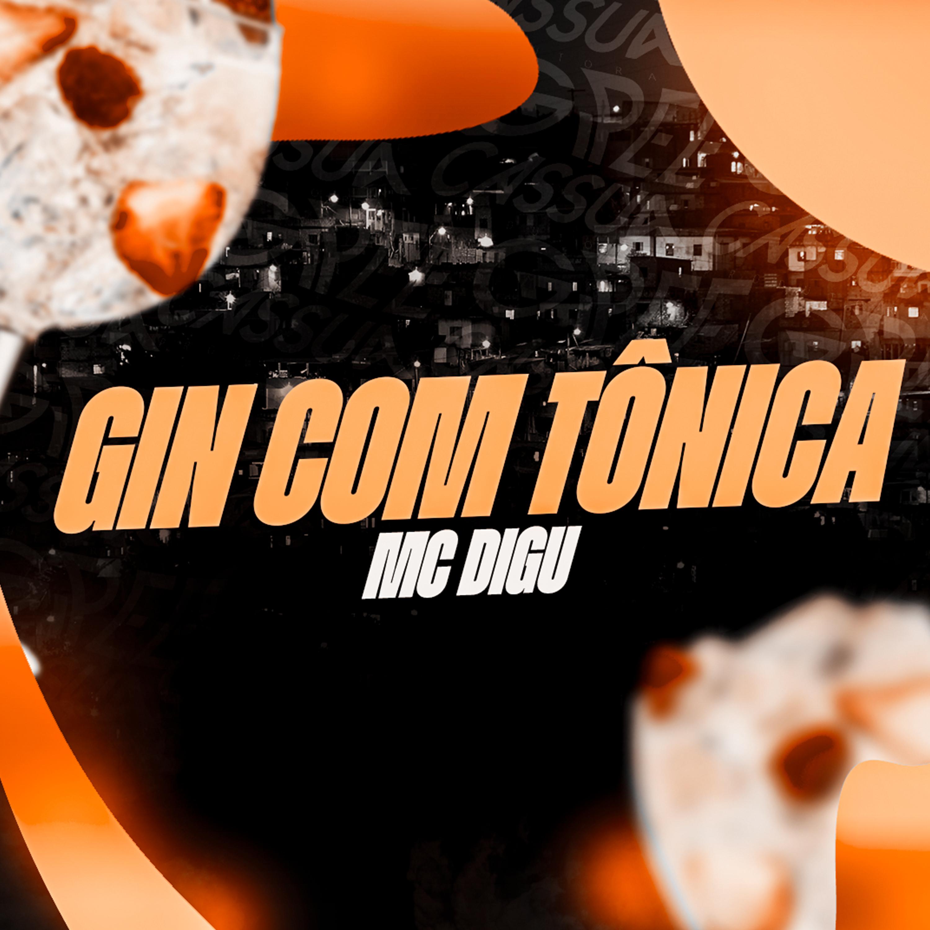 Постер альбома Gin Com Tônica
