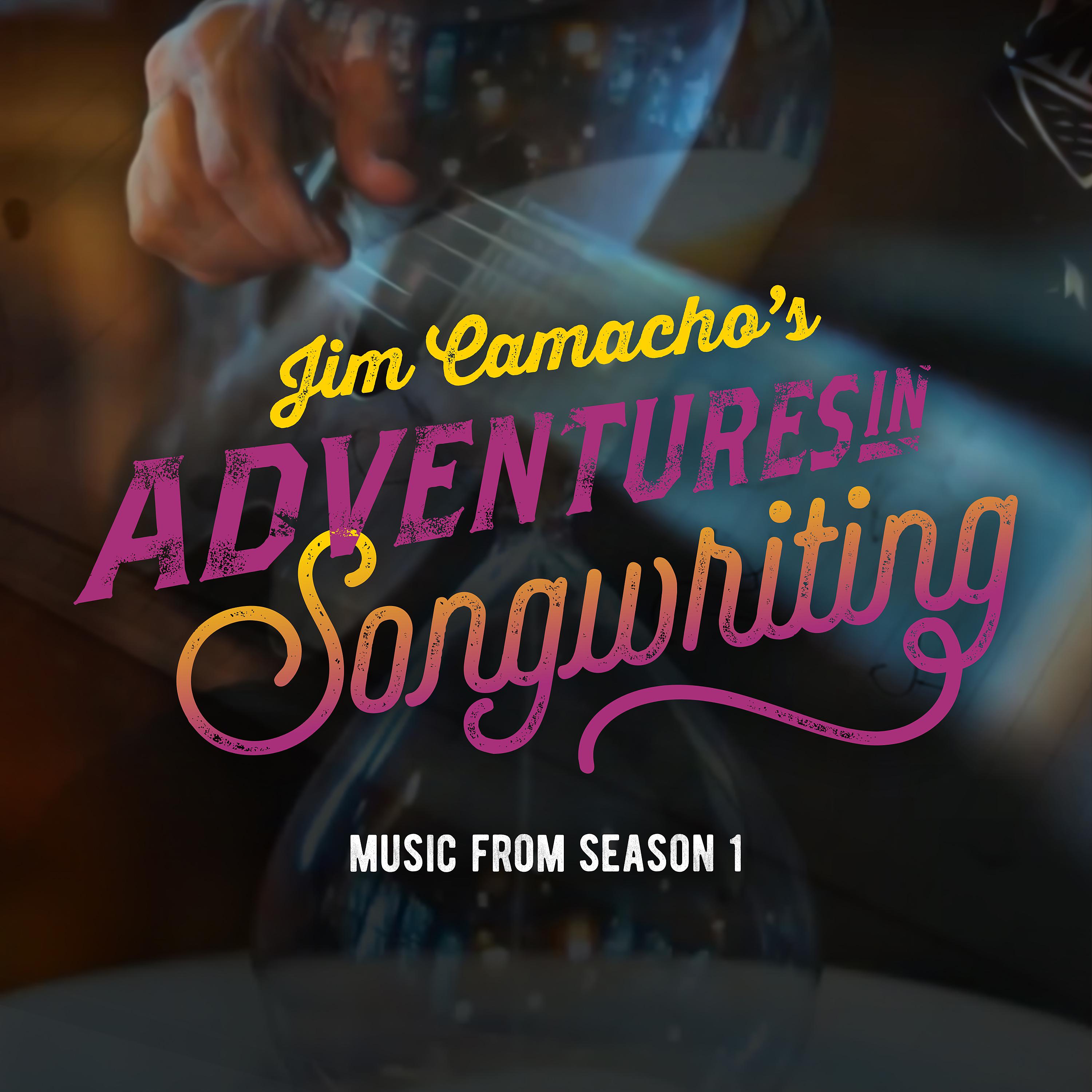 Постер альбома Adventures in Songwriting (Music from Season 1)