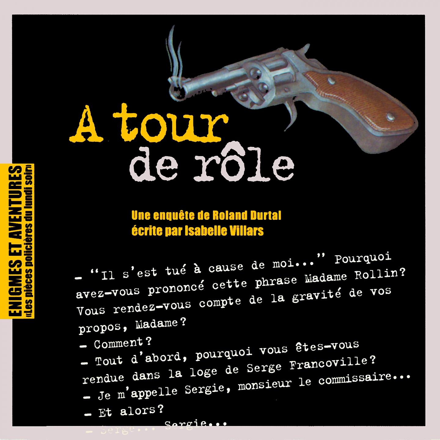 Постер альбома Enigmes et aventures : « a tour de rôle »
