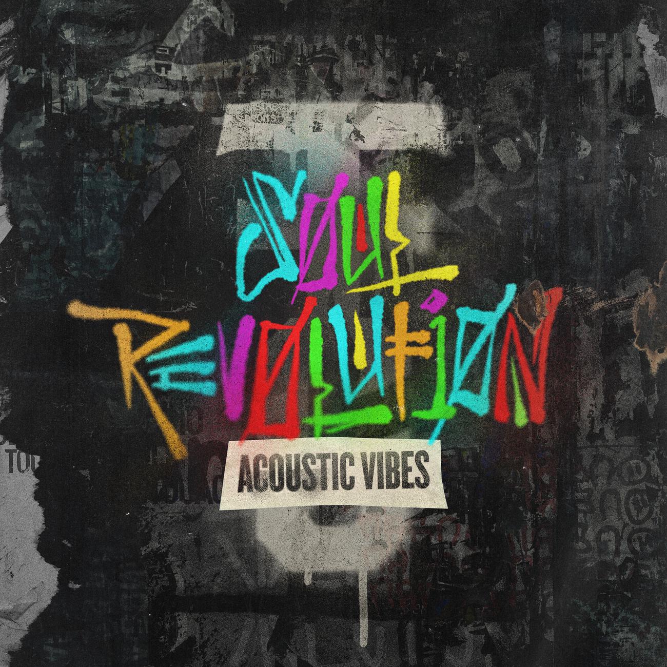 Постер альбома Soul Revolution: ACOUSTIC VIBES
