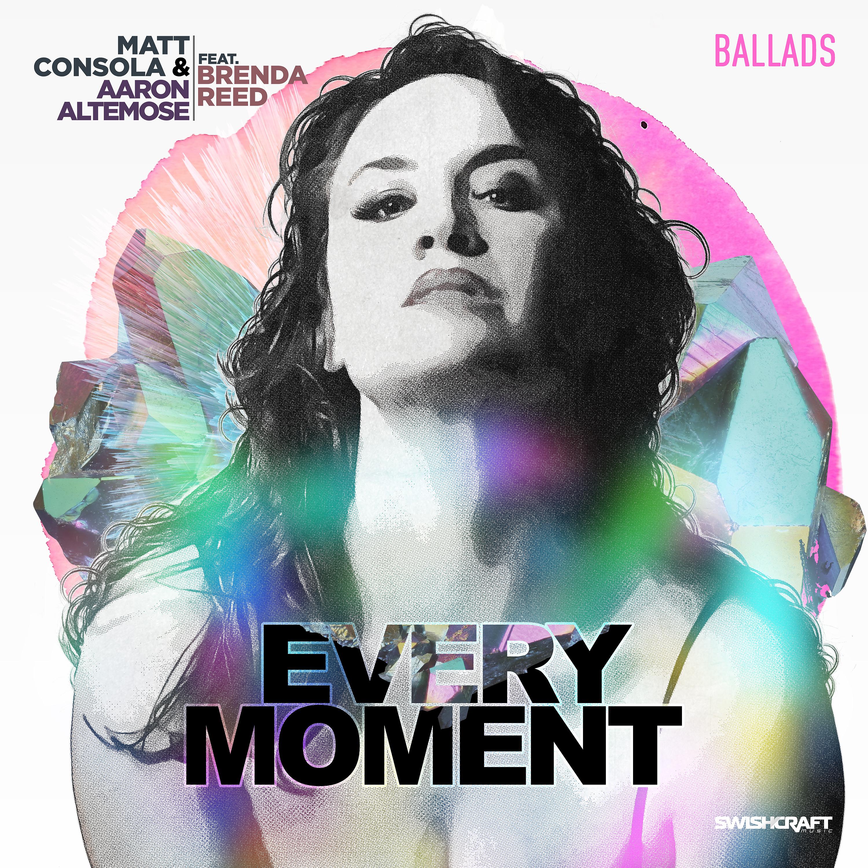 Постер альбома Every Moment (Ballad Version)