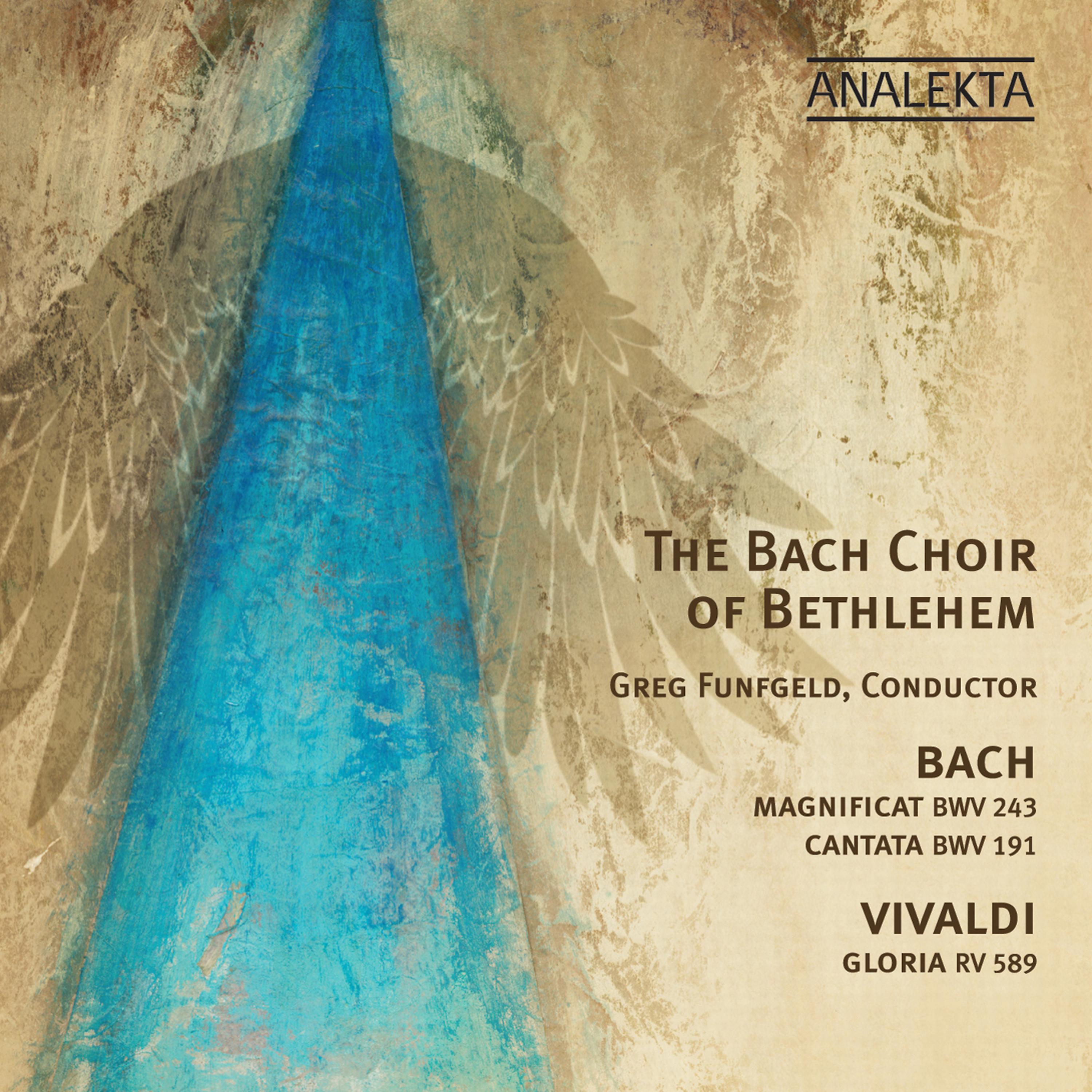 Постер альбома Bach - Magnificat BWV 243, Cantata "Gloria In Excelsis Deo" BWV 191; Vivaldi - Gloria RV 589