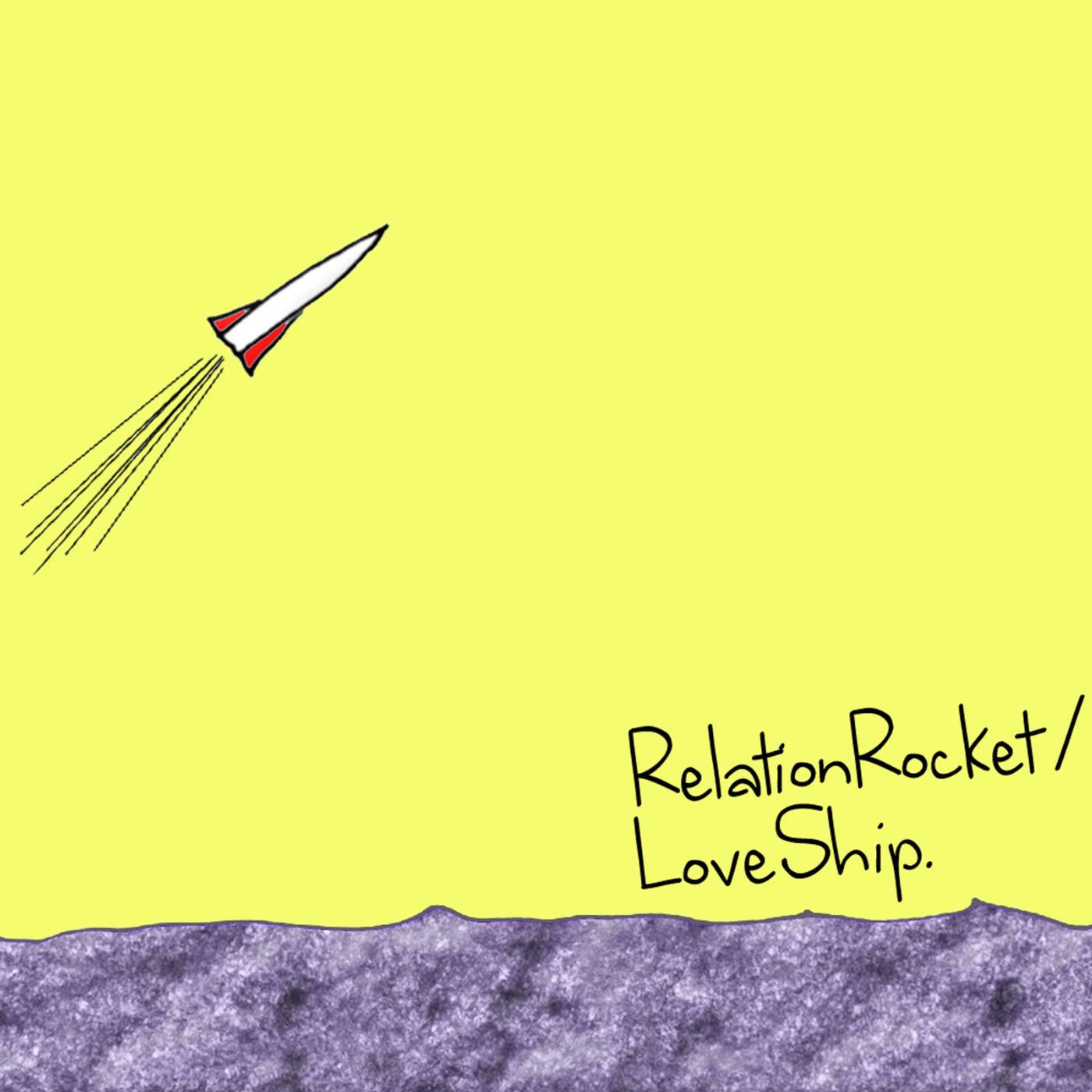 Постер альбома RelationRocket / LoveShip