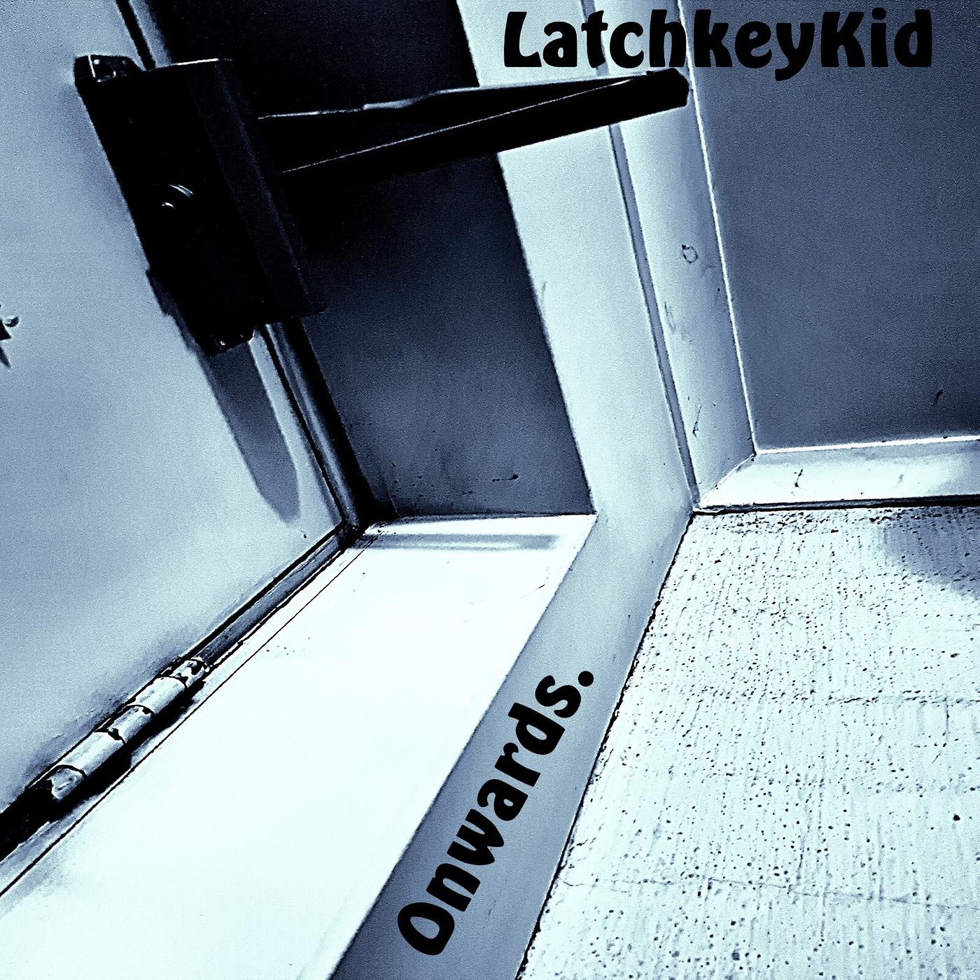 Постер альбома Latchkey Kid