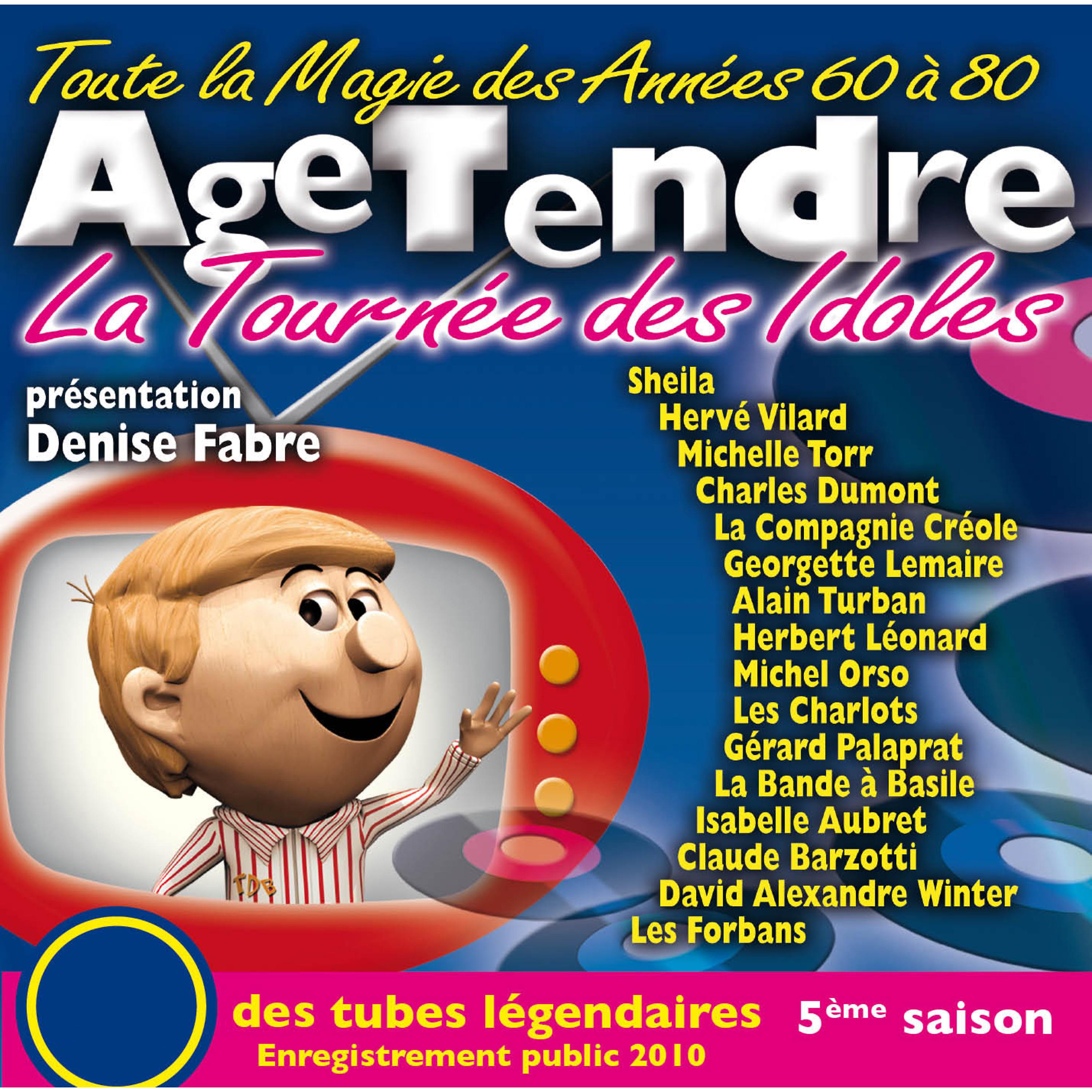 Постер альбома Age tendre… La tournée des idoles, Vol. 5