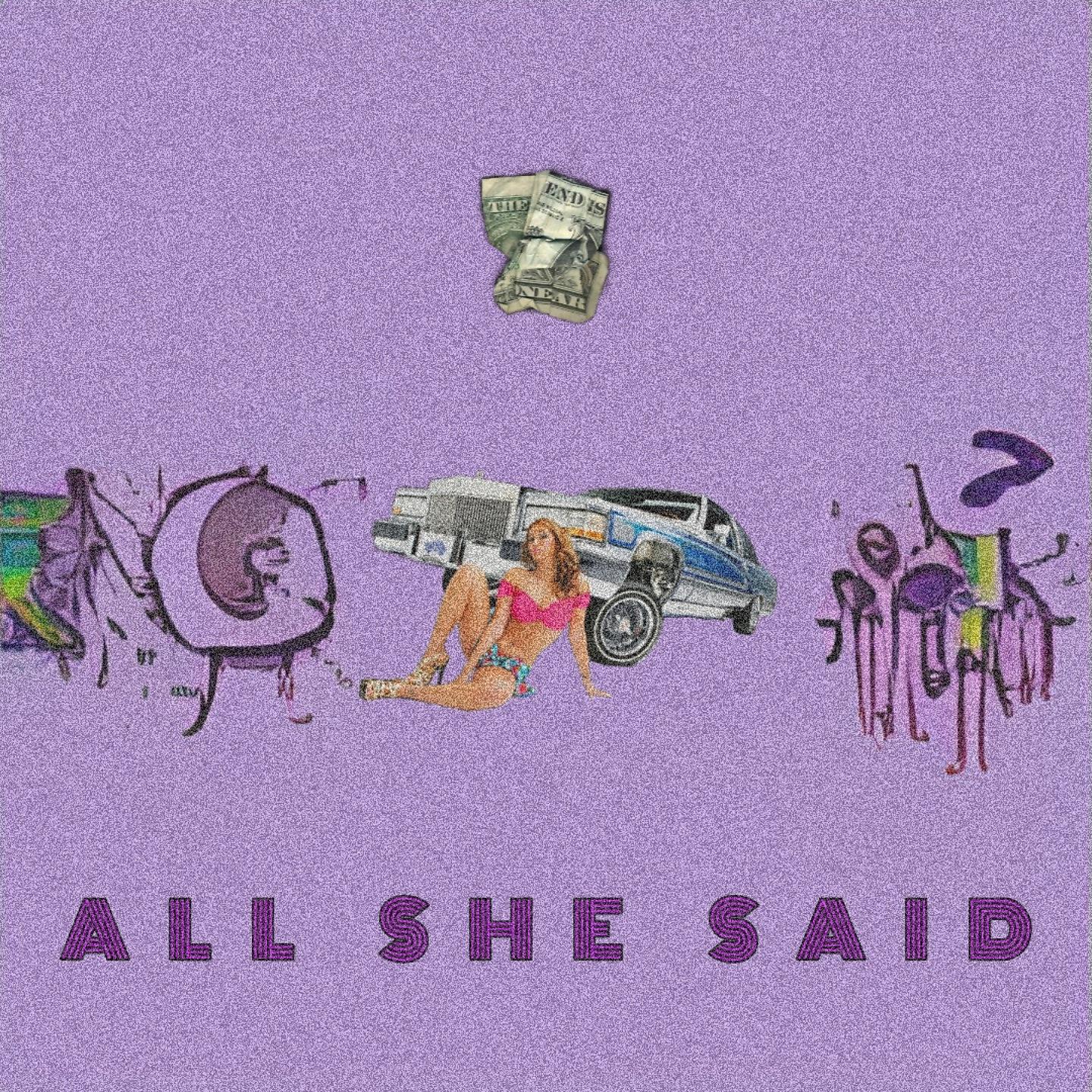 Постер альбома All She Said