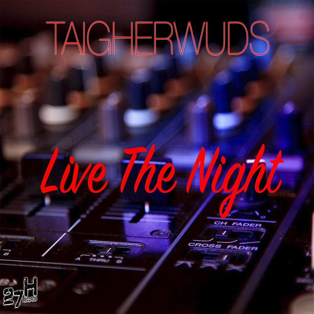Постер альбома Live the Night