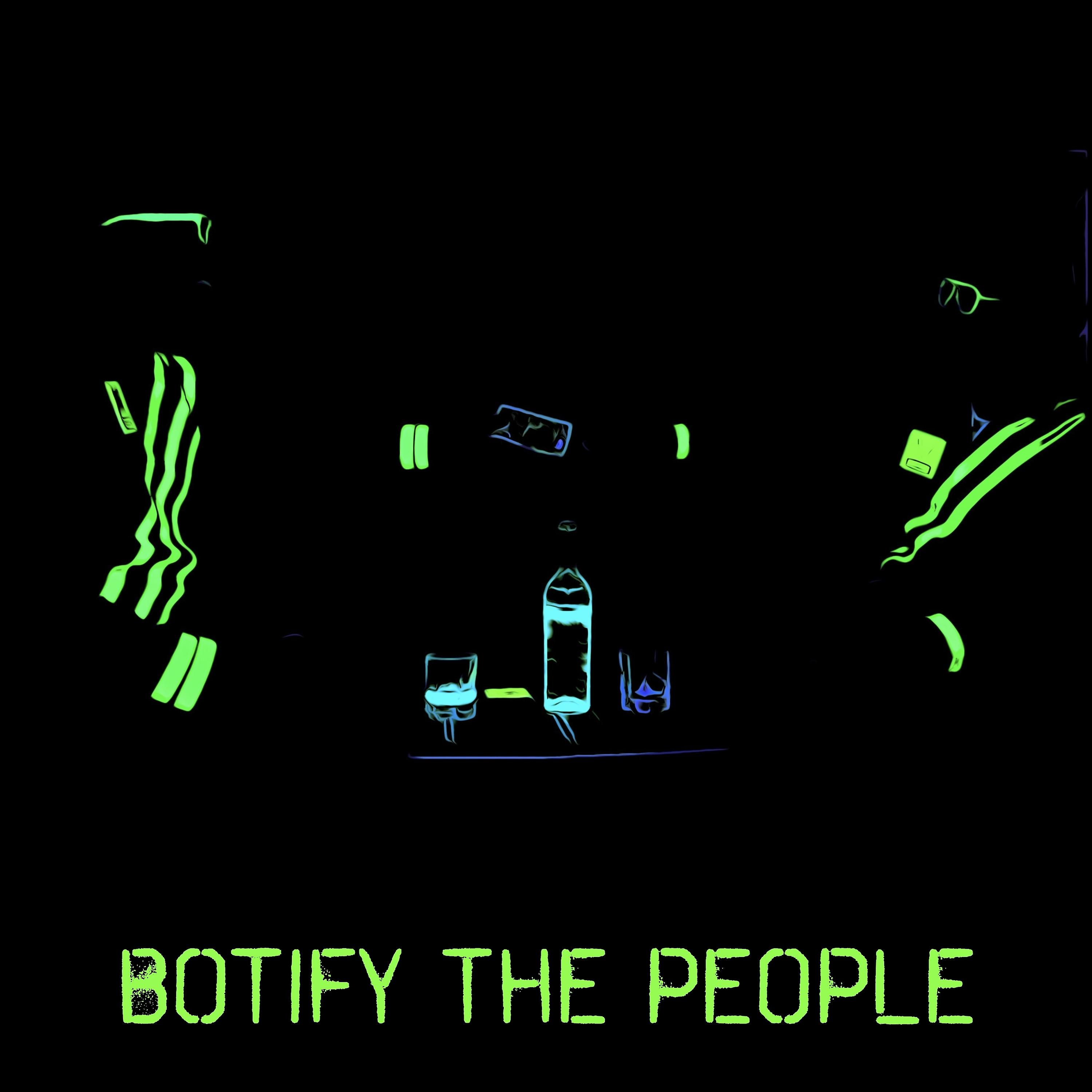 Постер альбома Botify the People