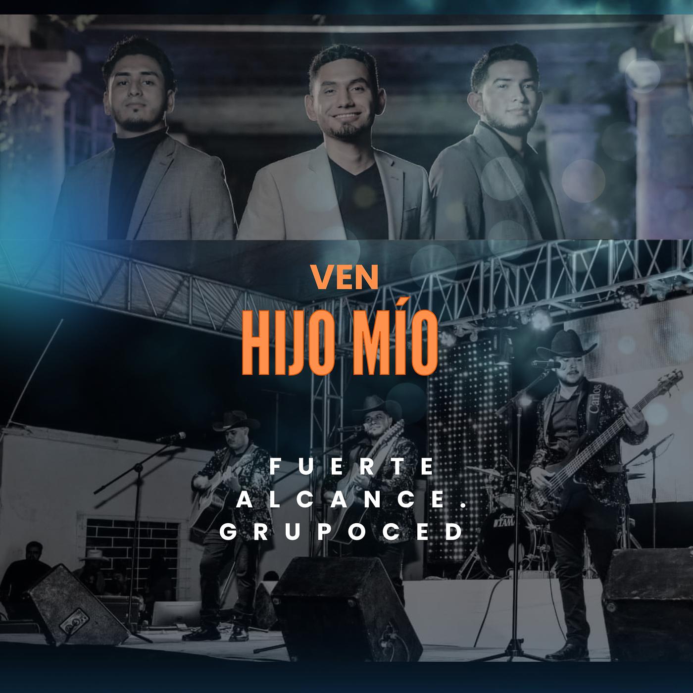 Постер альбома Ven Hijo Mío