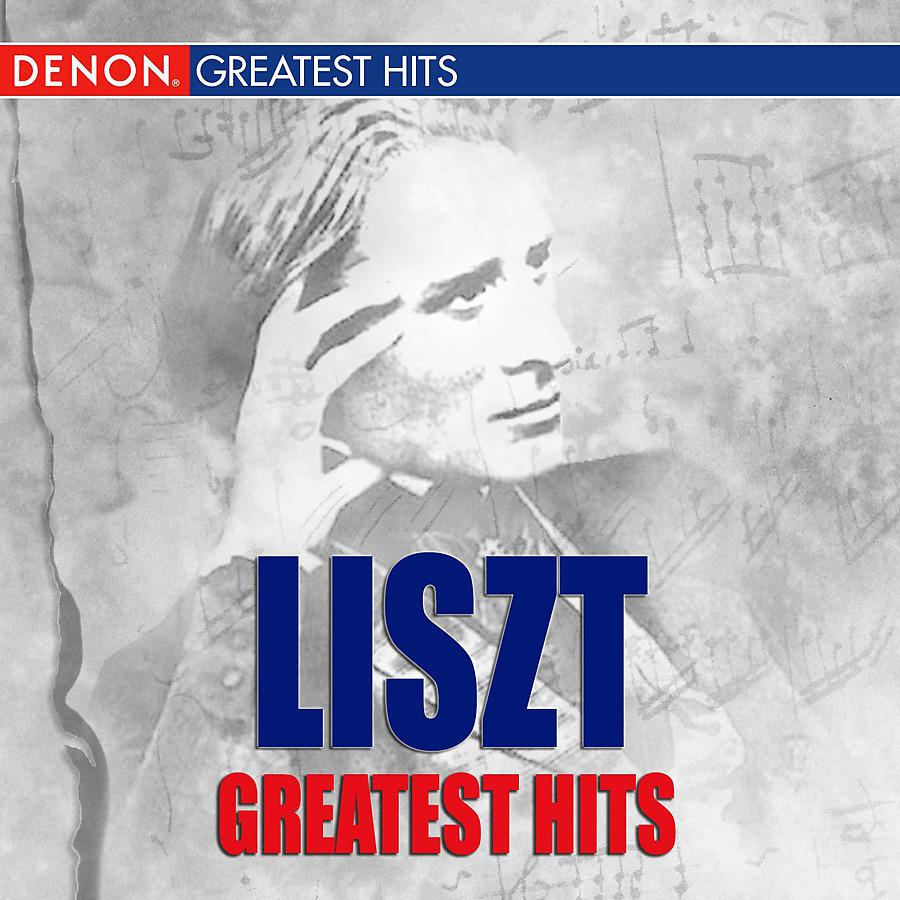 Постер альбома Liszt Greatest Hits