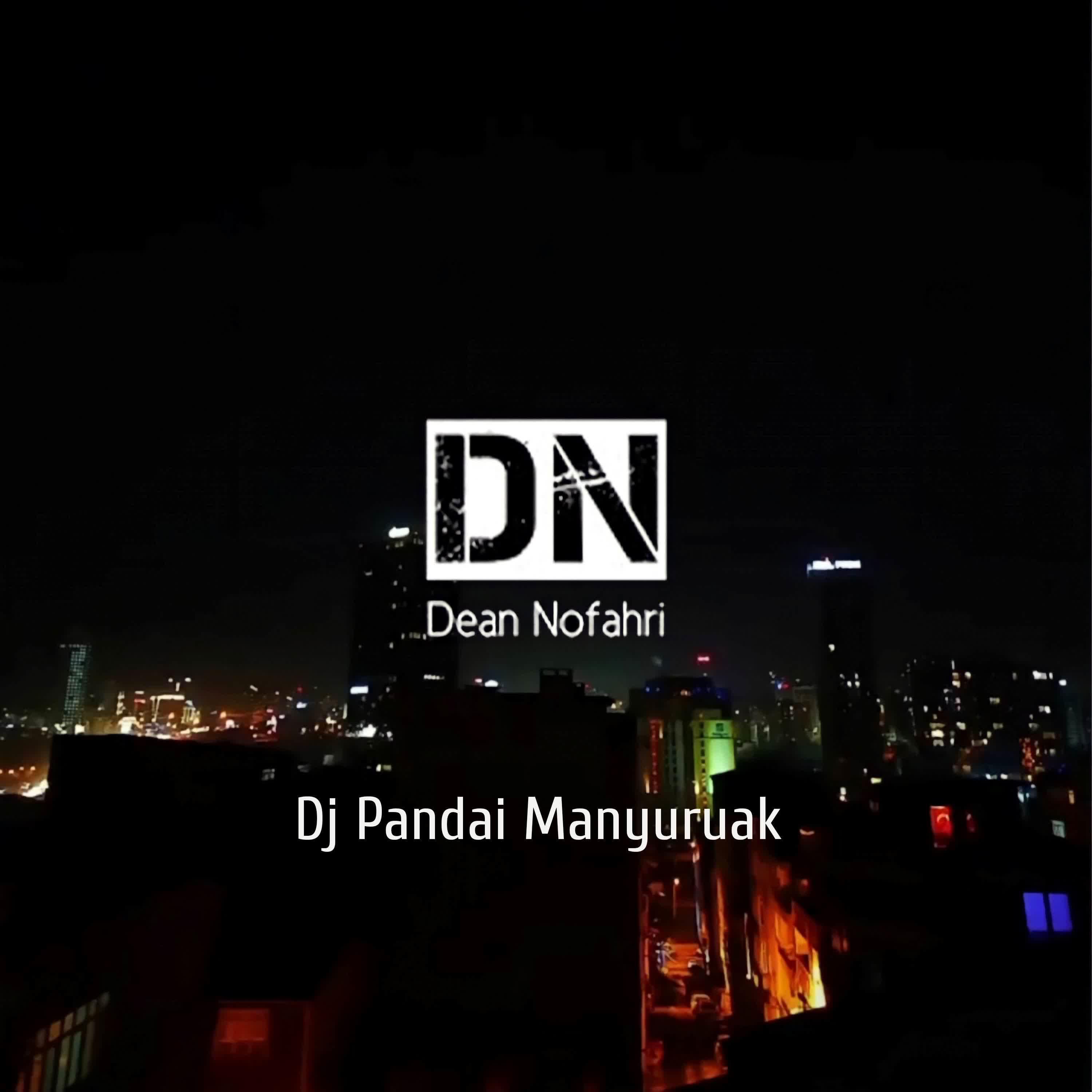 Постер альбома Dj Pandai Manyuruak