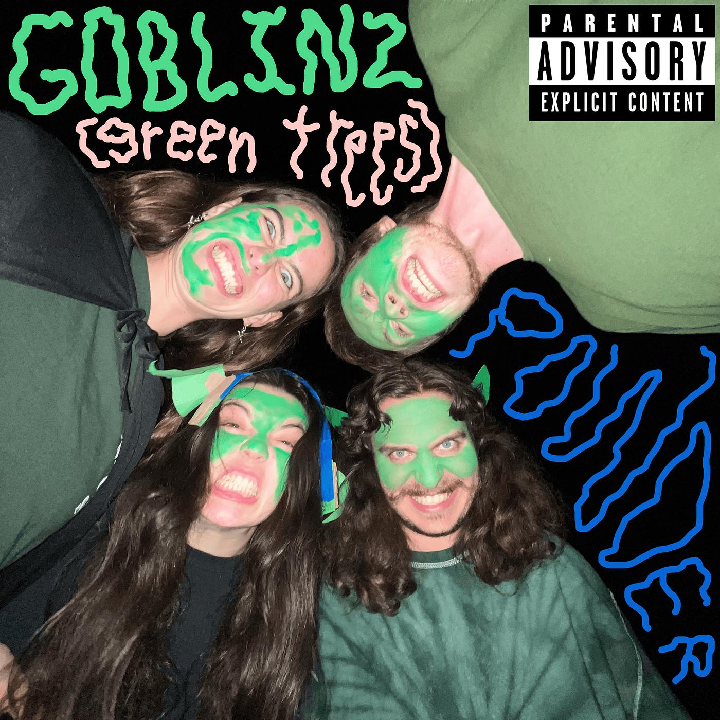 Постер альбома Goblinz (Green Trees)