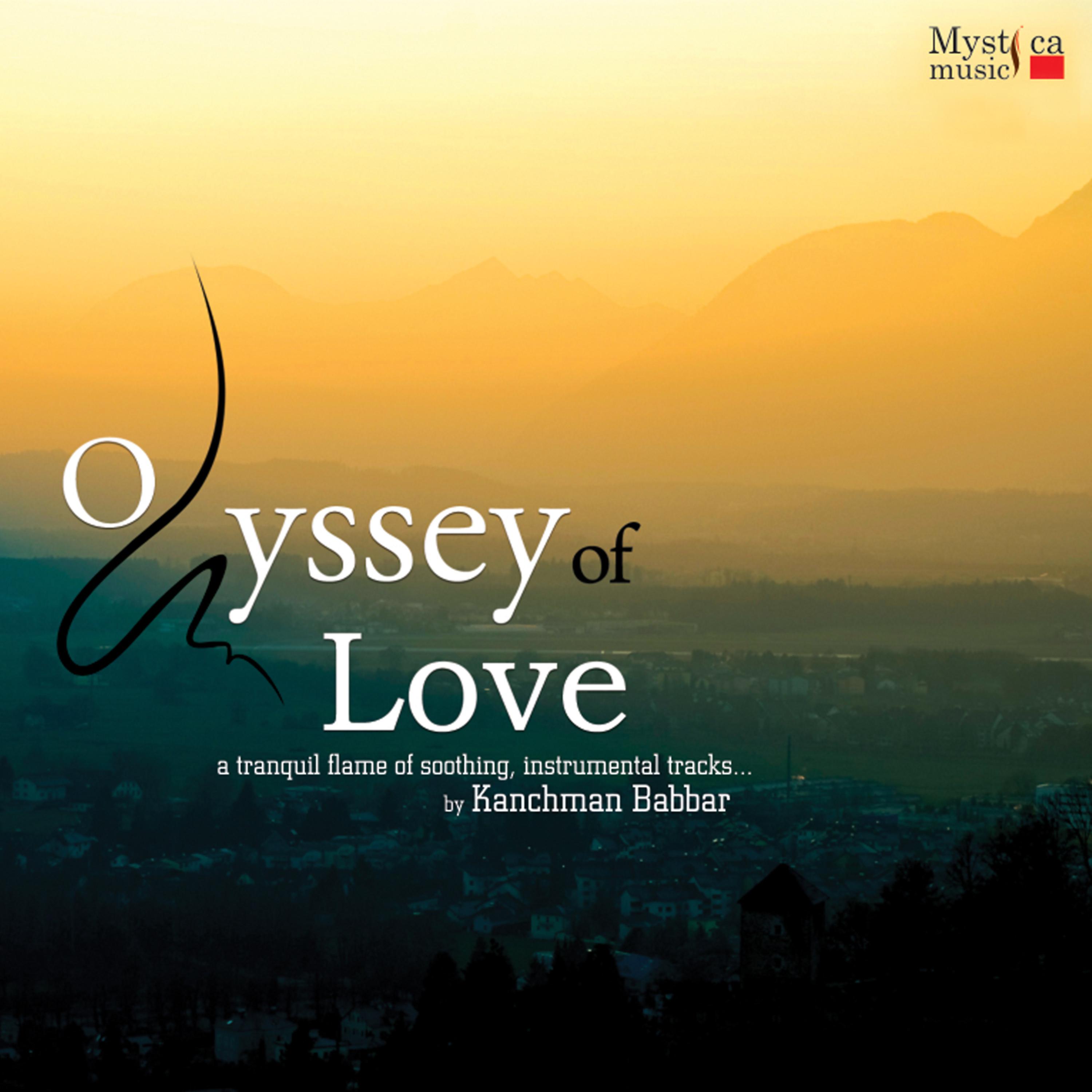 Постер альбома Odyssey of Love - A Tranquil Flame of Soothing, Instrumental Tracks