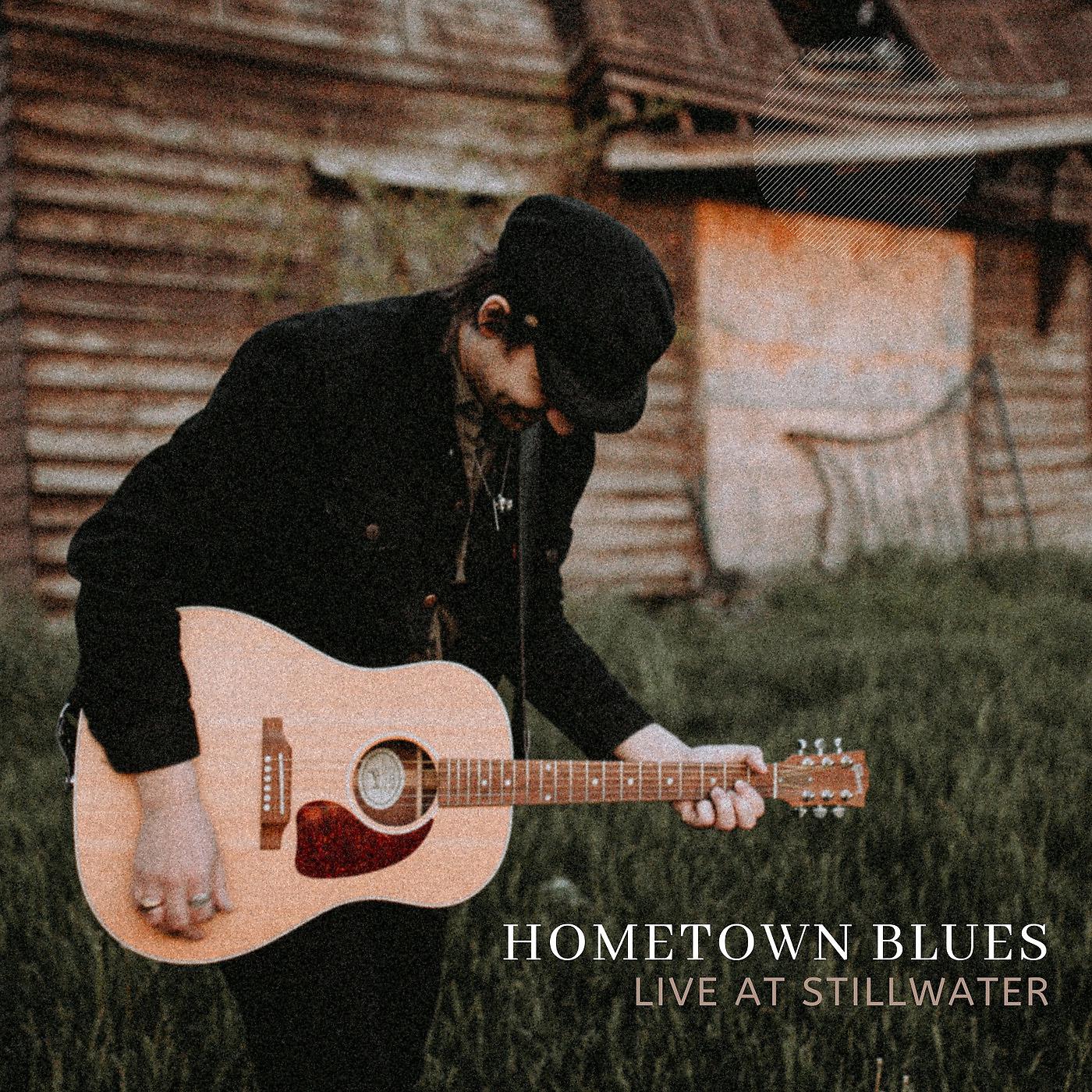 Постер альбома Hometown Blue (Live at Stillwater)