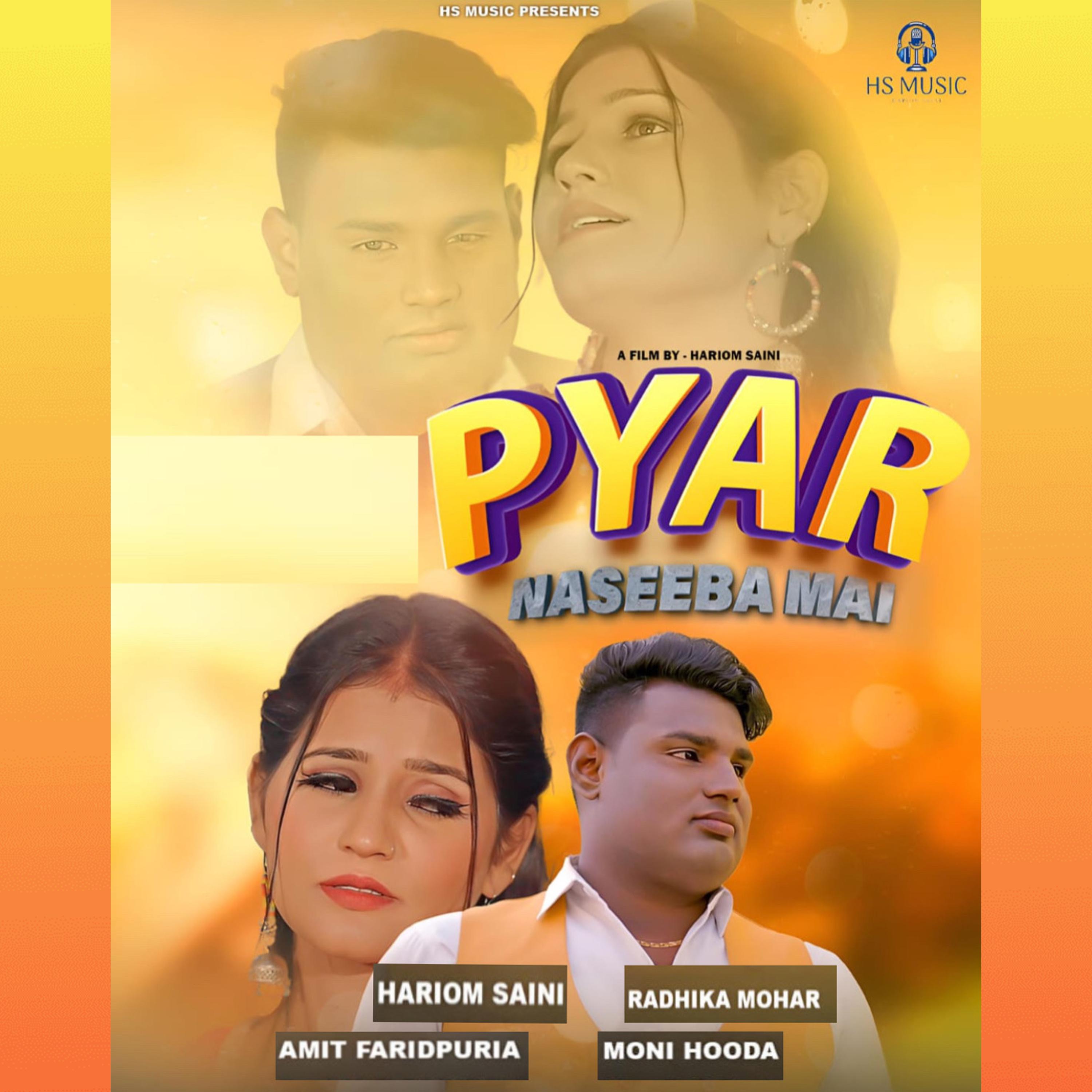 Постер альбома Pyar Naseeba Mai