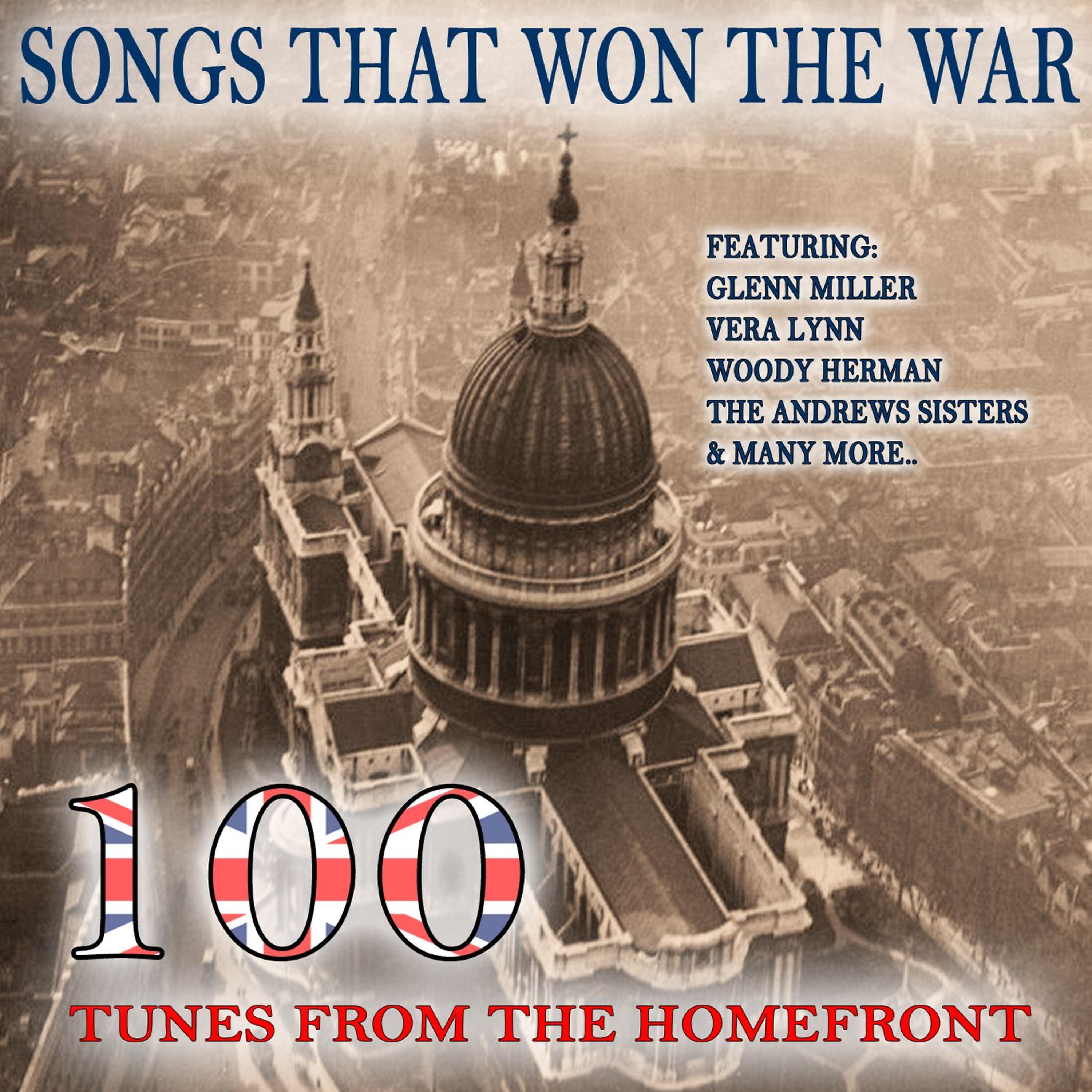 Постер альбома Songs That Won the War