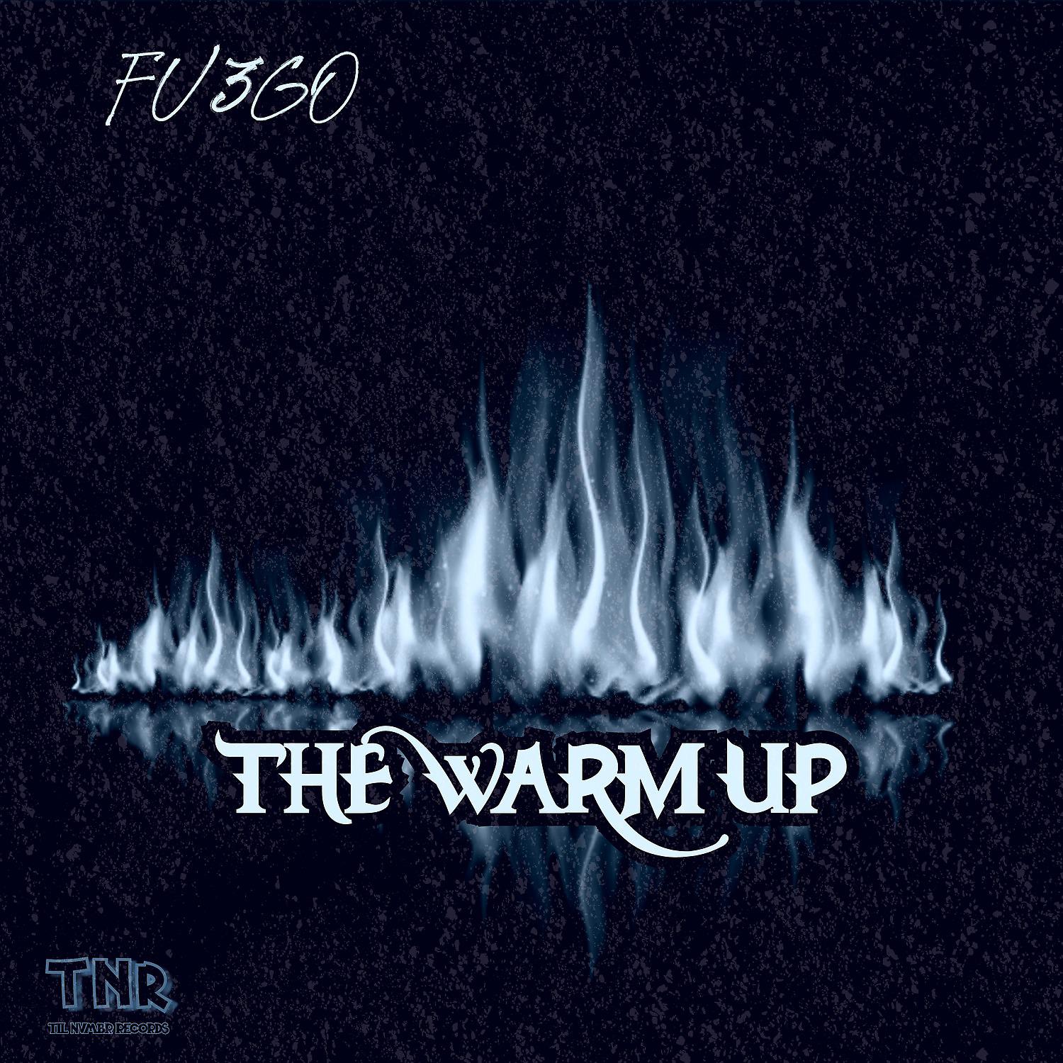 Постер альбома The Warm Up