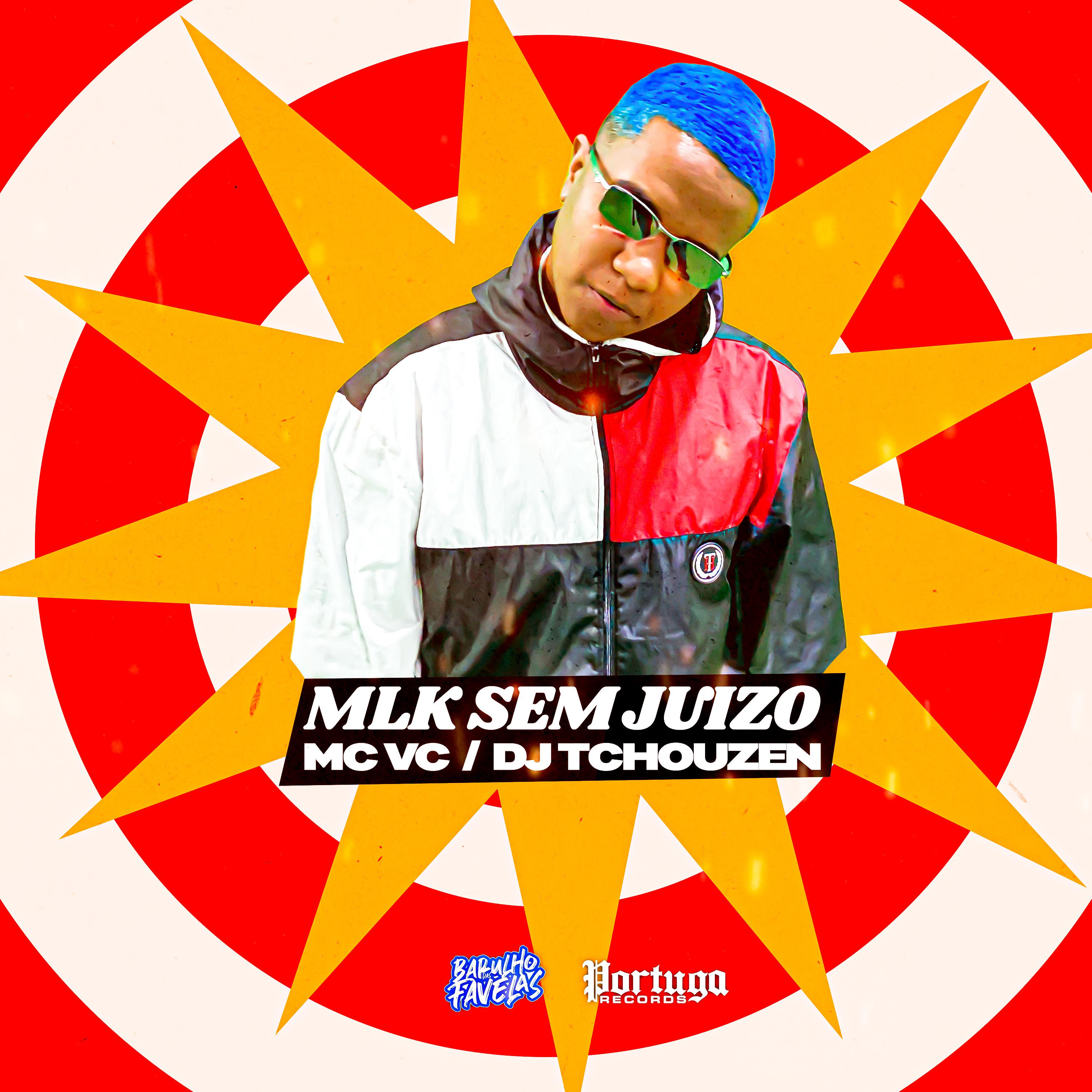 Постер альбома Mlk Sem Juízo