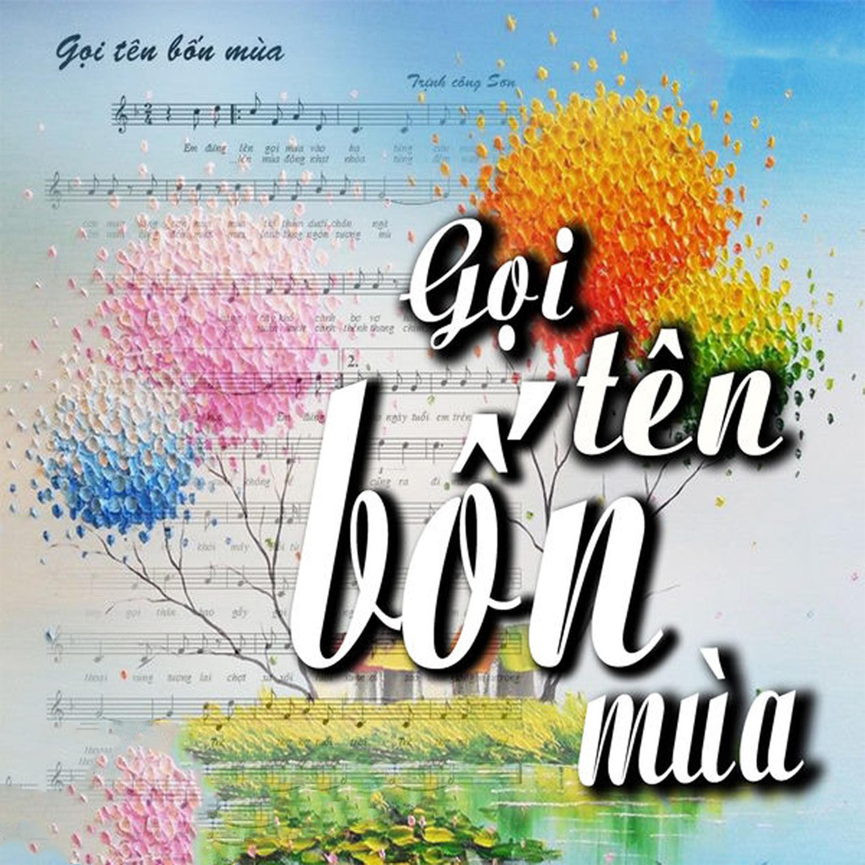 Постер альбома Gọi Tên Bốn Mùa