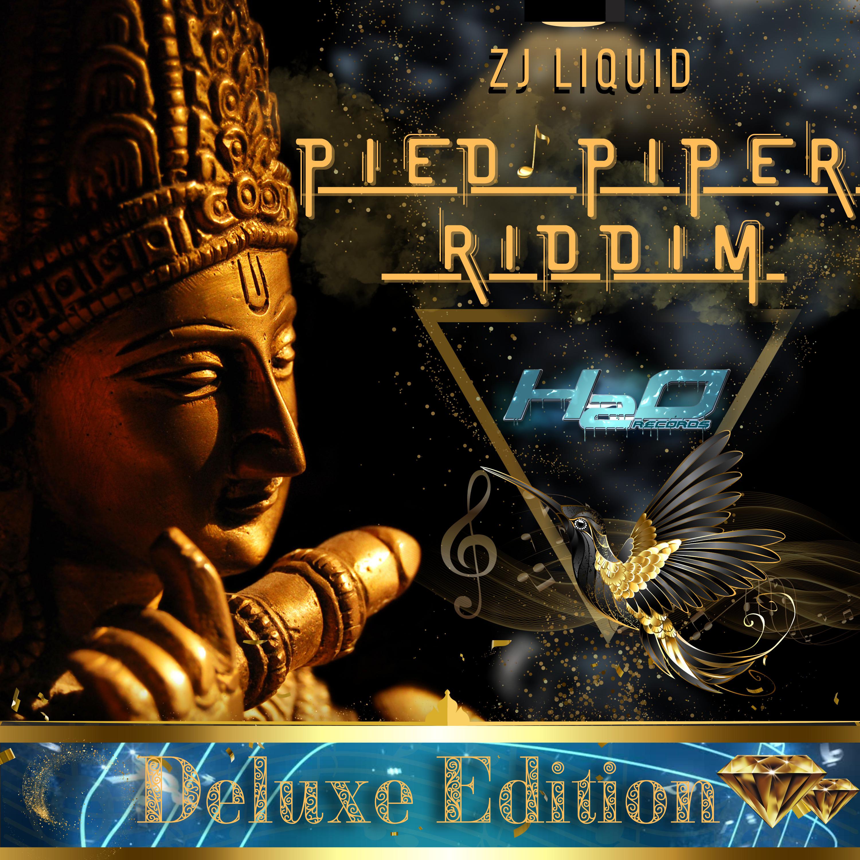 Постер альбома Pied Piper Riddim (Deluxe Edition)