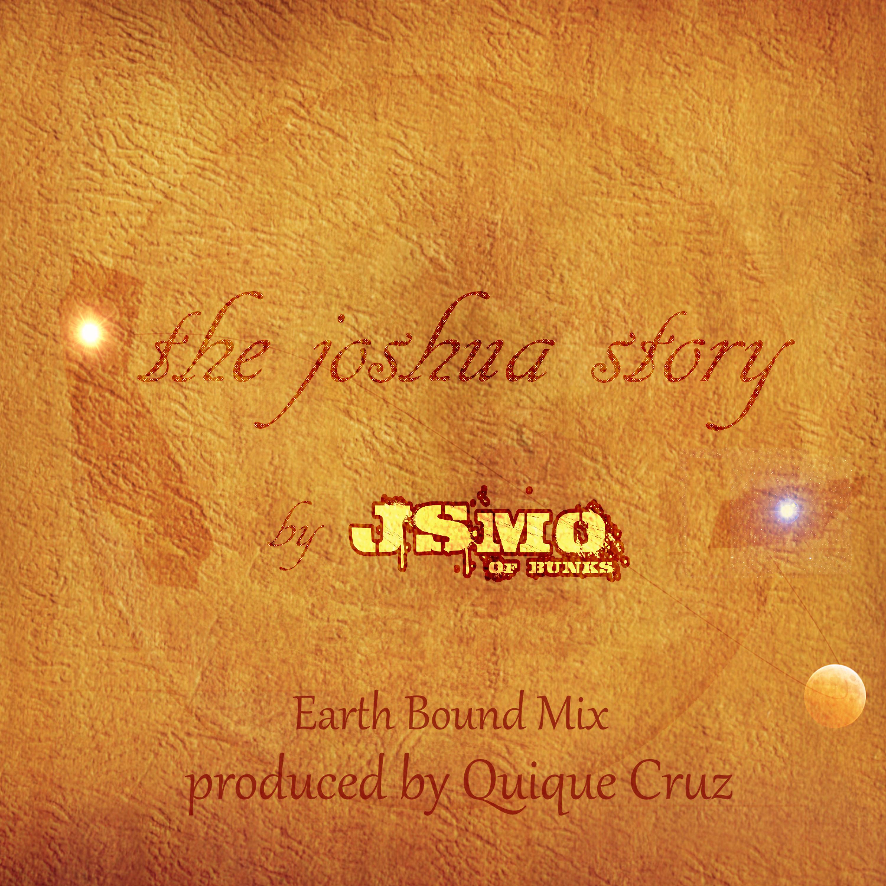 Постер альбома The Joshua Story (Earth Bound Mix)