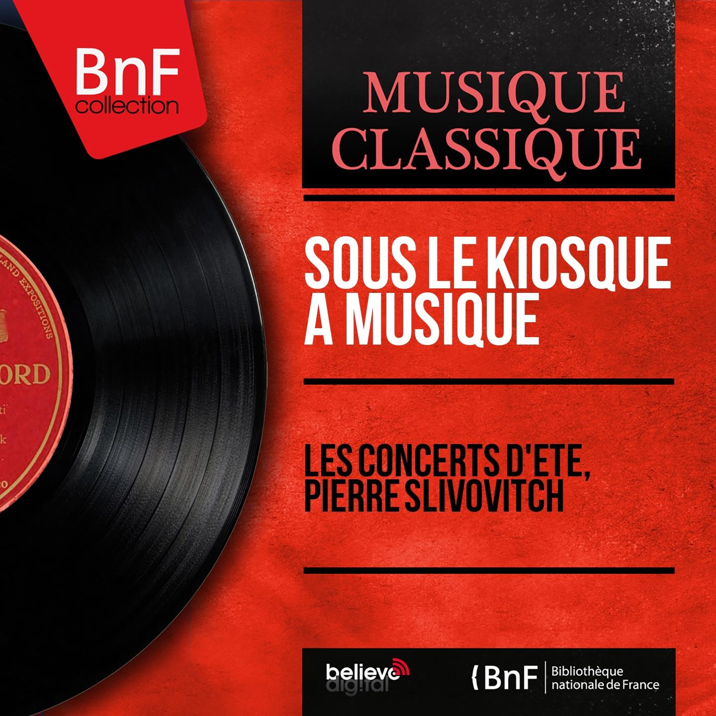 Постер альбома Sous le kiosque à musique (Arranged By Pierre Slivovitch, Mono Version)