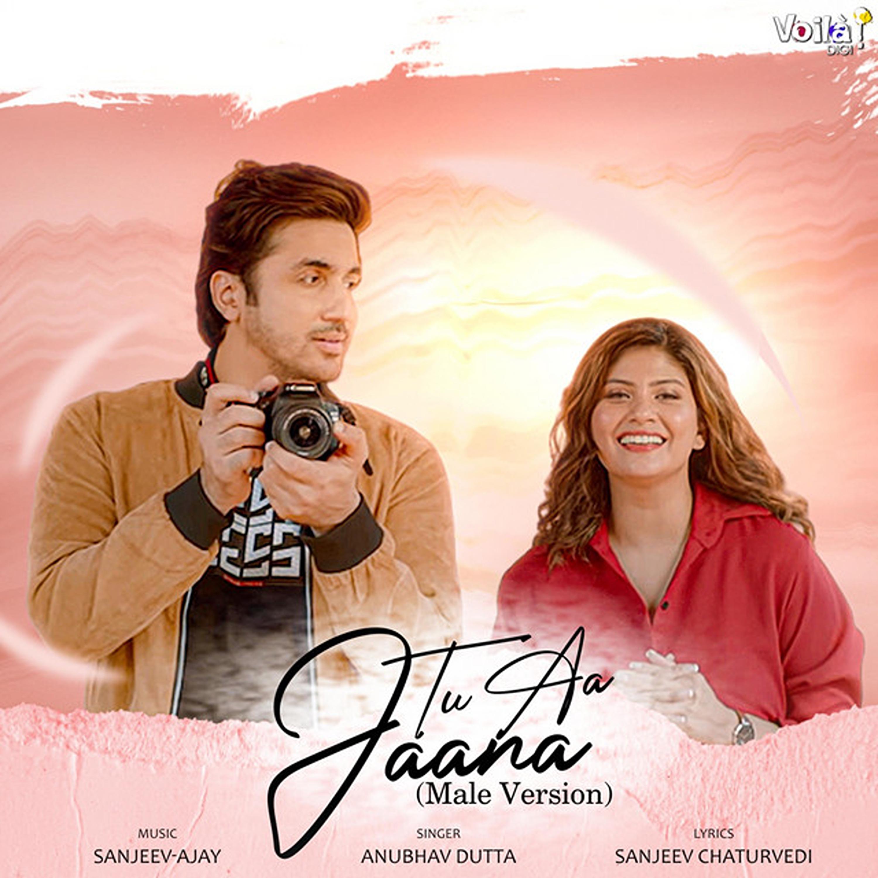 Постер альбома Tu Aa Jaana - Male Version