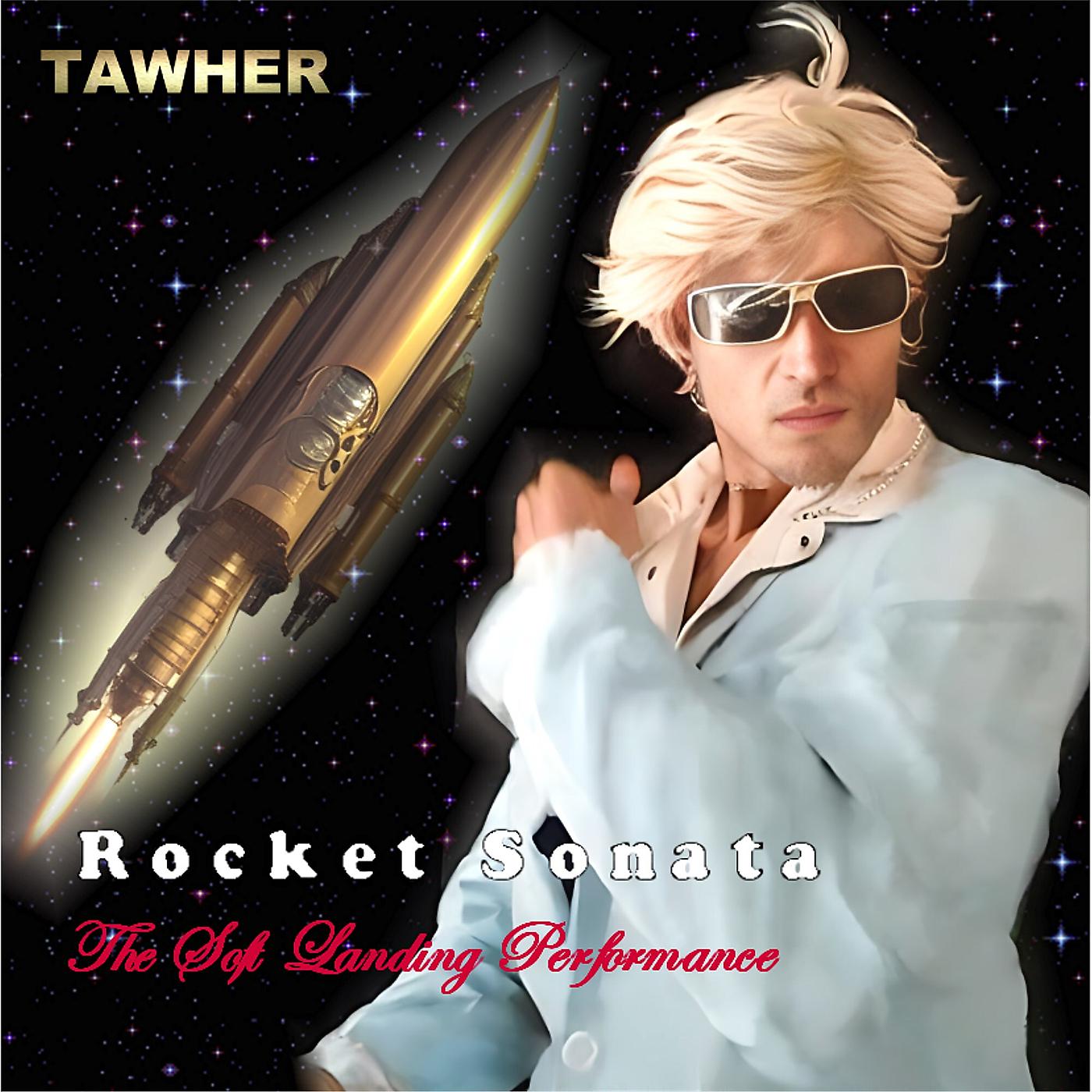 Постер альбома Rocket Sonata (The Soft Landing Performance)