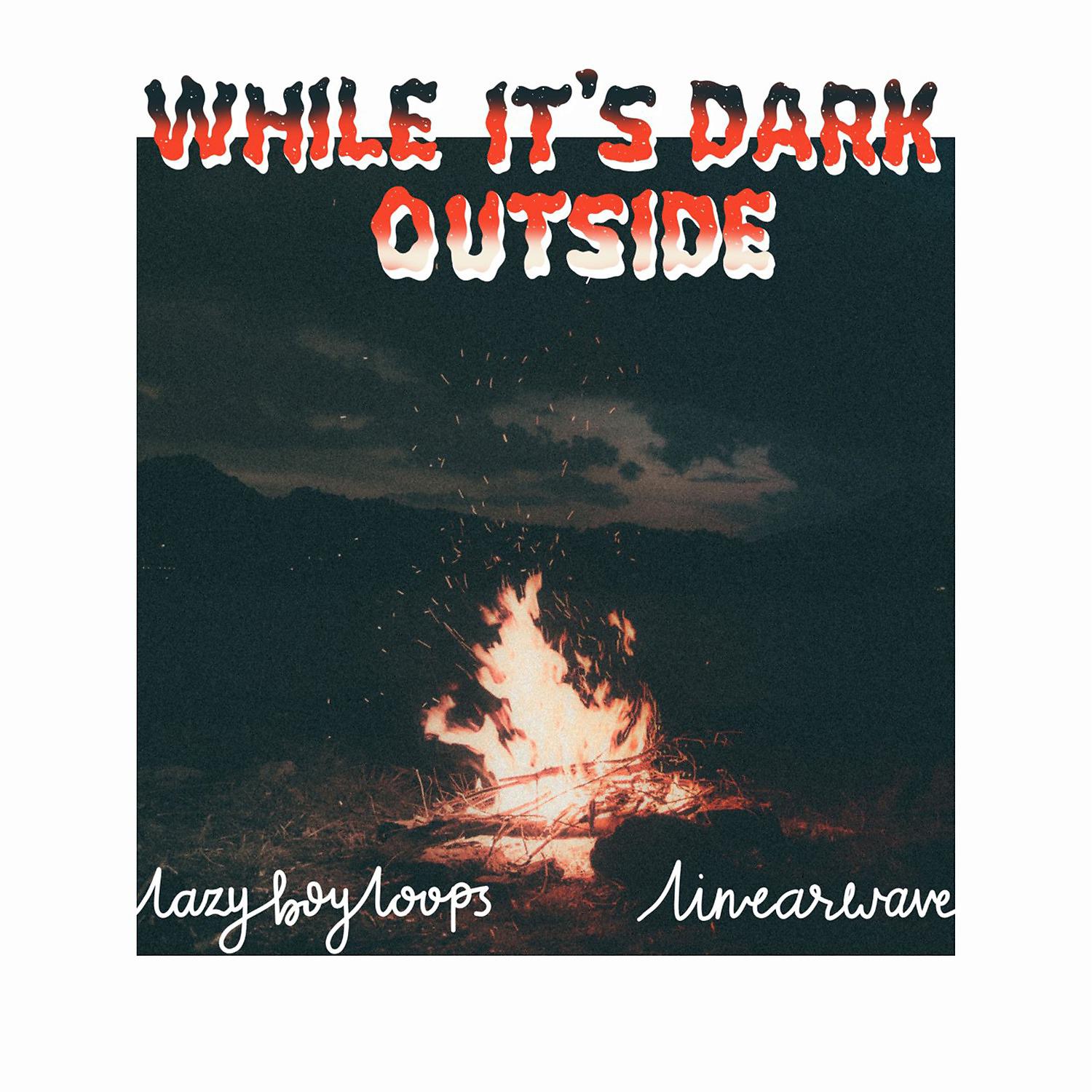 Постер альбома While It's Dark Outside