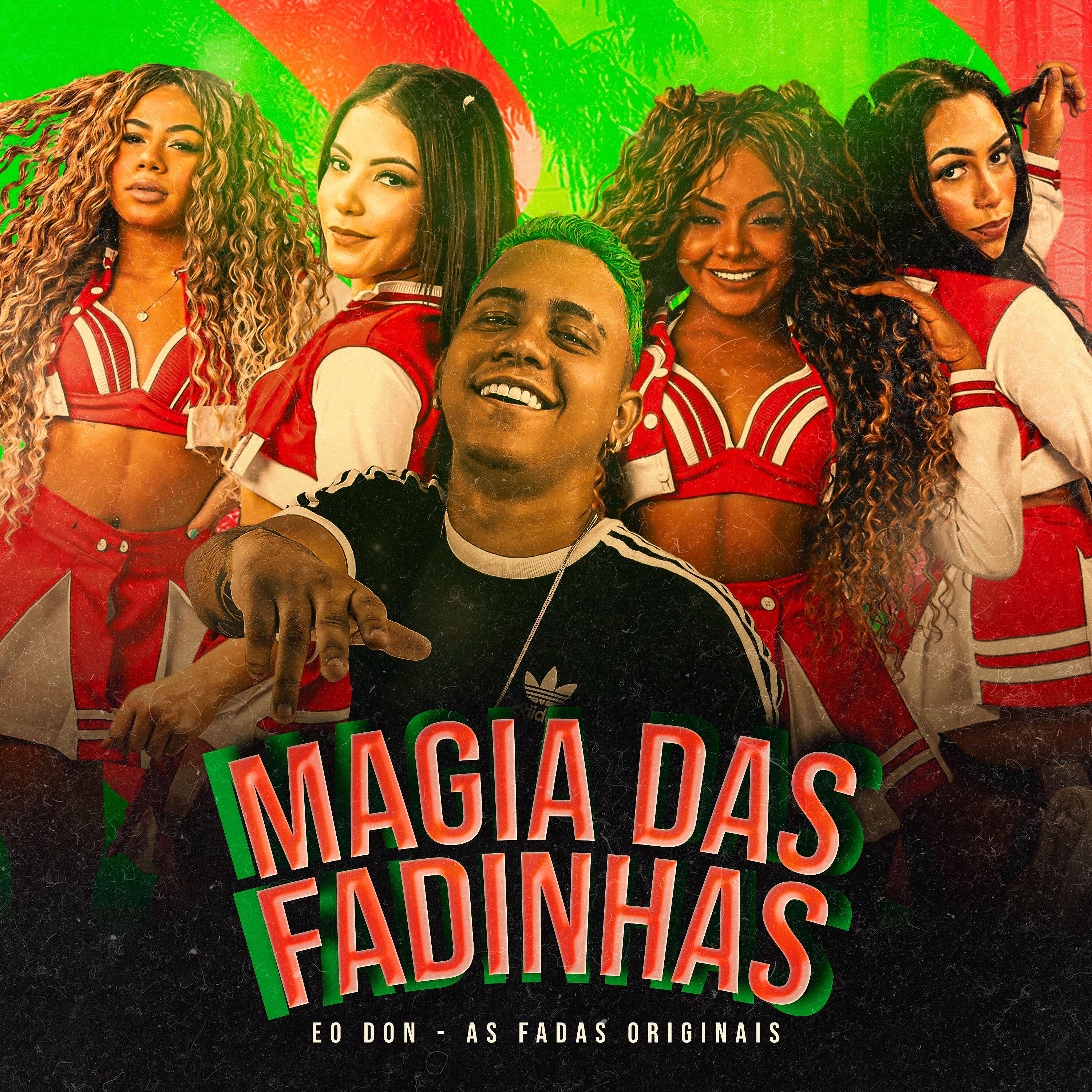 Постер альбома Magia das Fadinhas