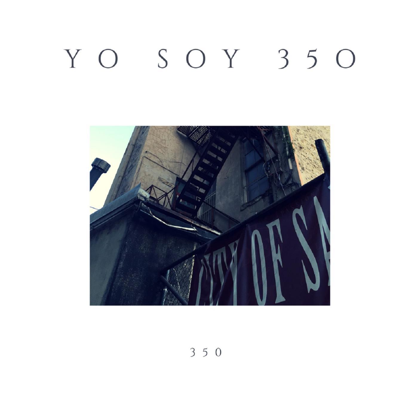 Постер альбома Yo Soy 350