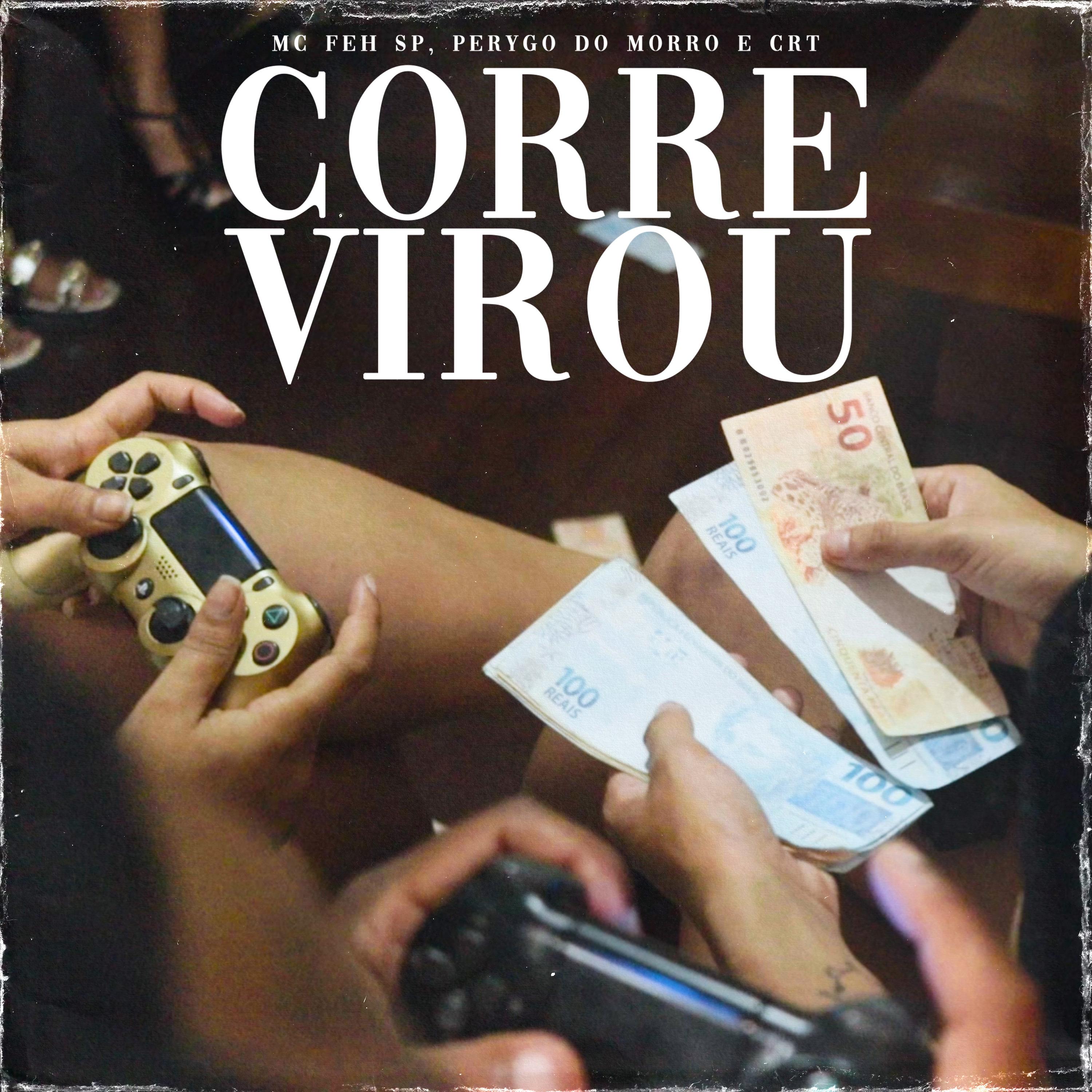Постер альбома Corre Virou