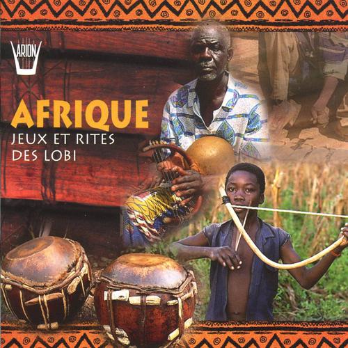 Постер альбома Afrique : Jeux et rites des Lobi
