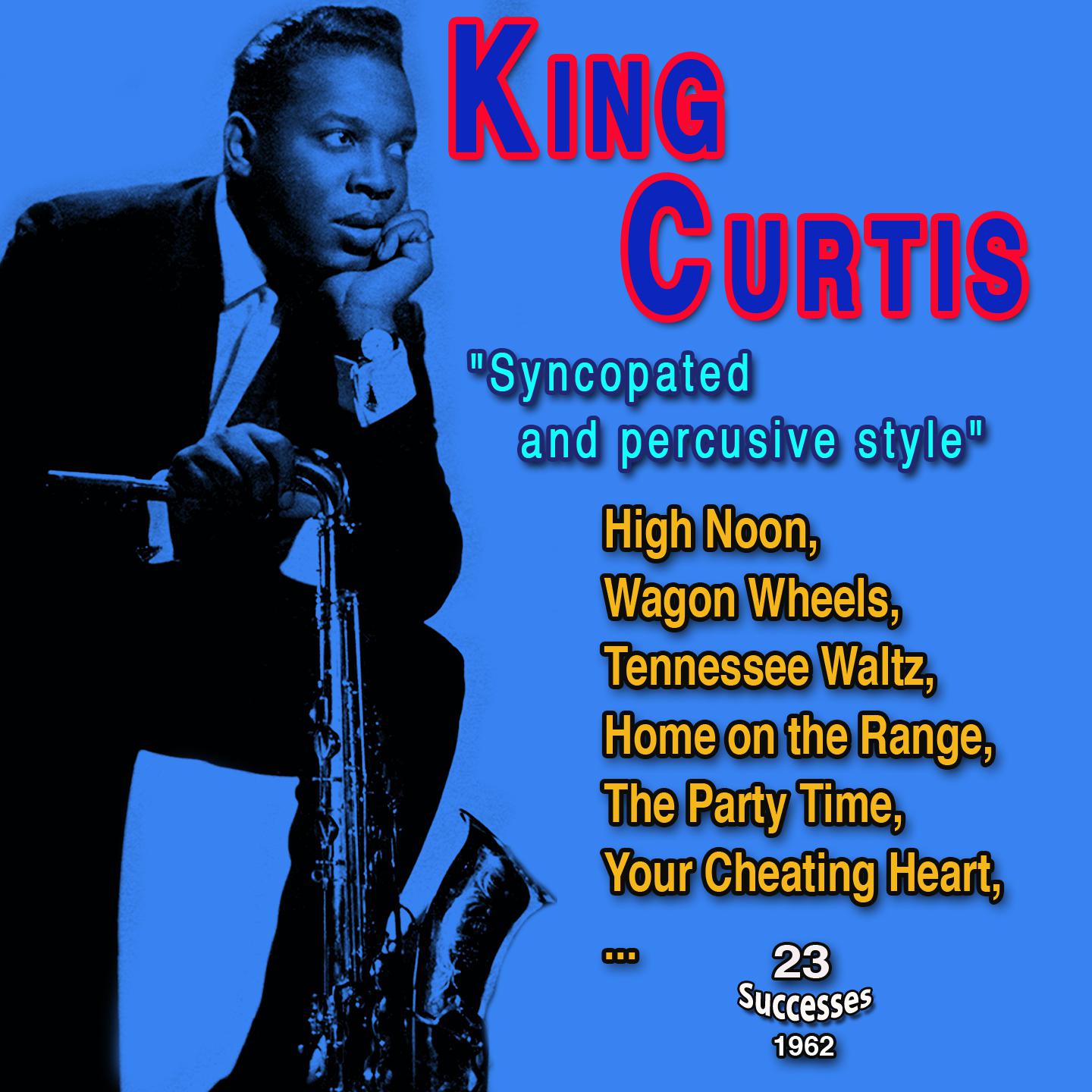 Постер альбома King Curtis "Syncopated and percusive style"