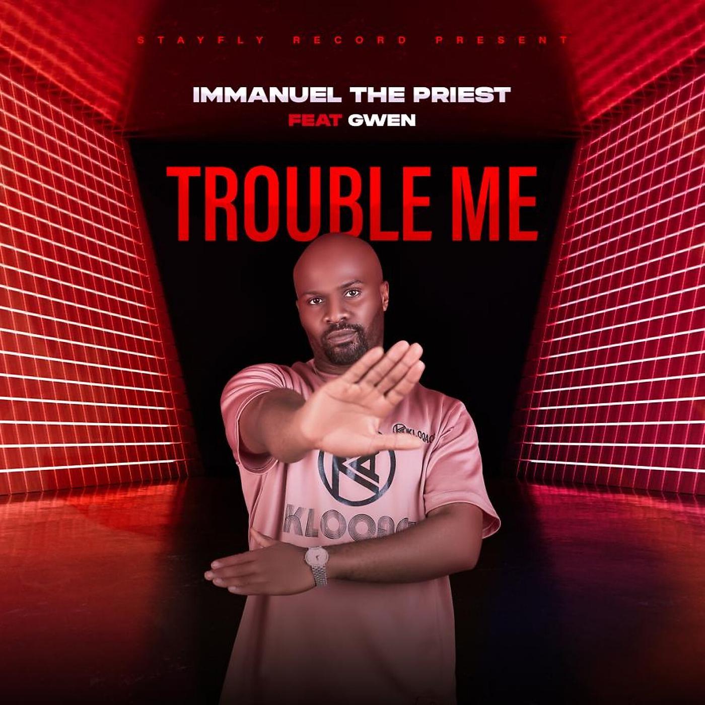 Постер альбома Trouble Me